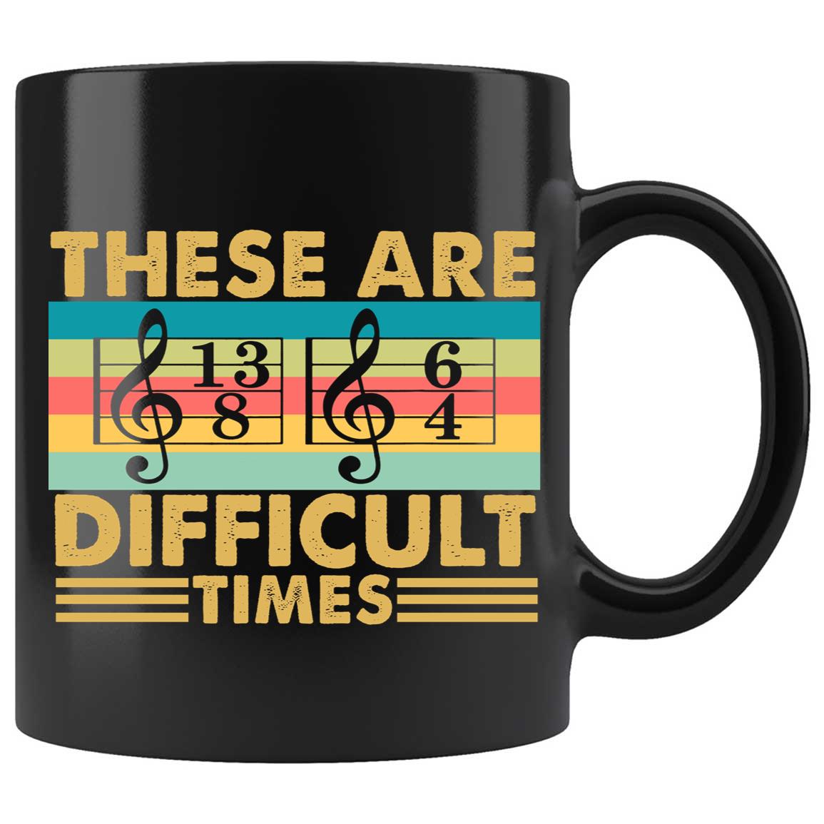Skitongifts Coffee Mug Funny Ceramic Novelty M61-NH281121-These Are Difficult Times 3Bkytbl