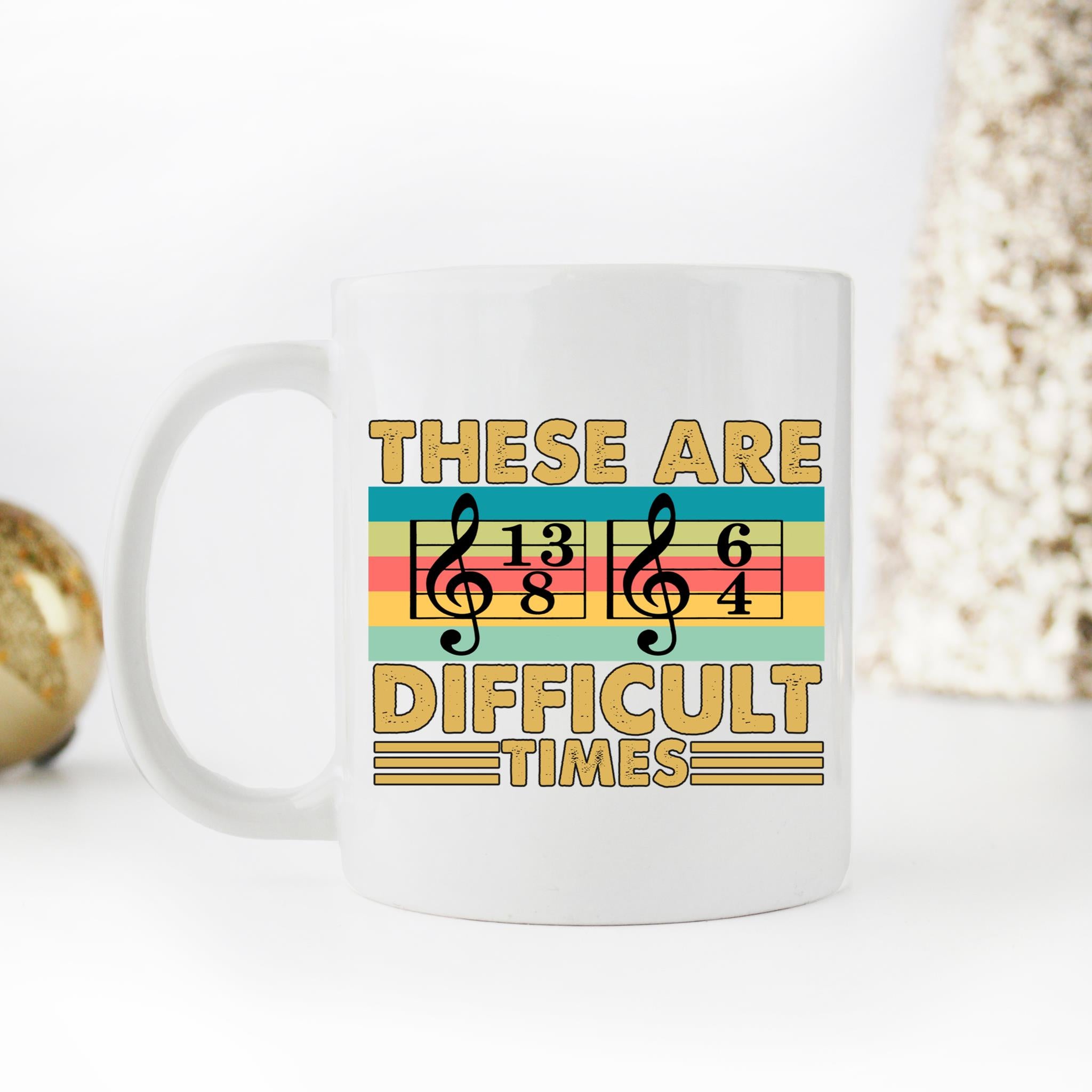 Skitongifts Coffee Mug Funny Ceramic Novelty M61-NH281121-These Are Difficult Times 3Bkytbl