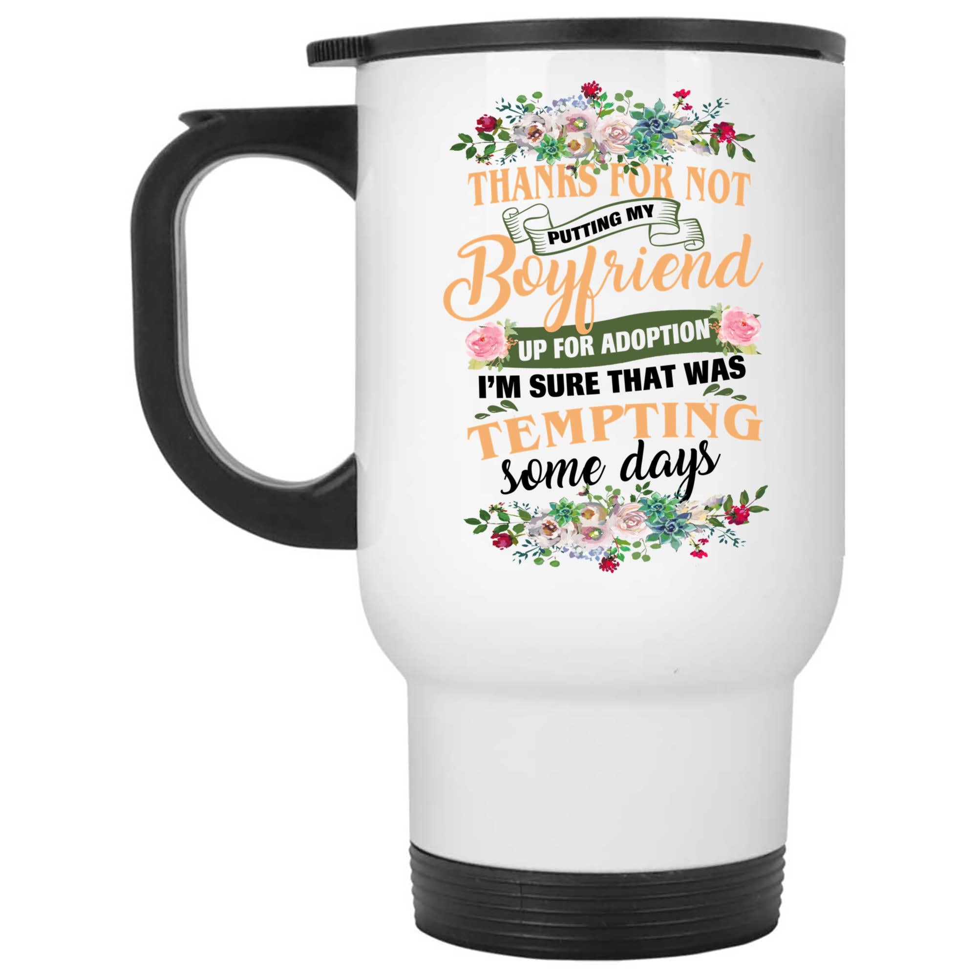 Skitongifts Coffee Mug Funny Ceramic Novelty M63-NH041221-Thanks For Not Putting Up My Boyfriend Mhhika4