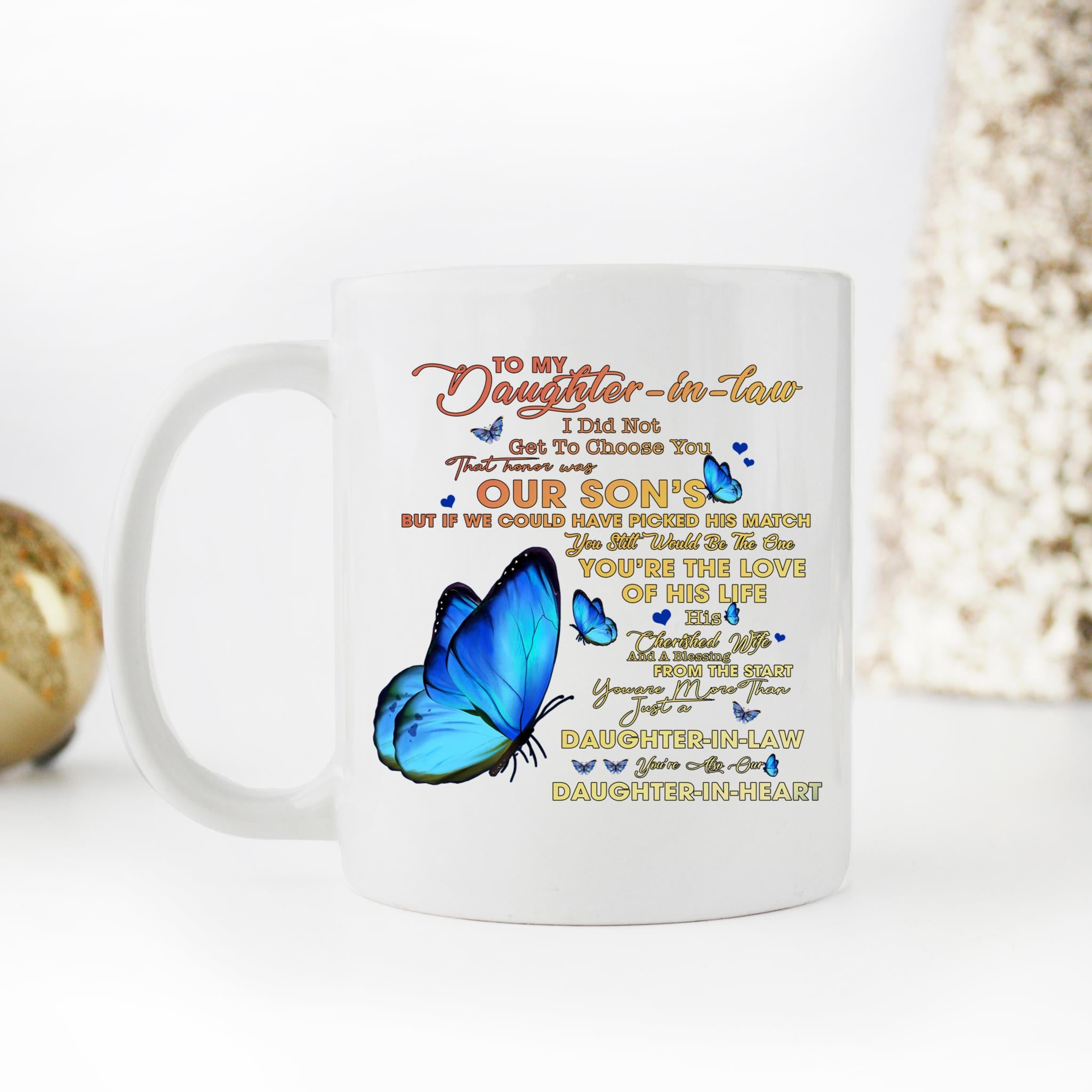 Skitongifts Coffee Mug Funny Ceramic Novelty M78-NH231221-To My Daughter-In-Law You're Also Our Daughter-In-Heart Ll37Exm