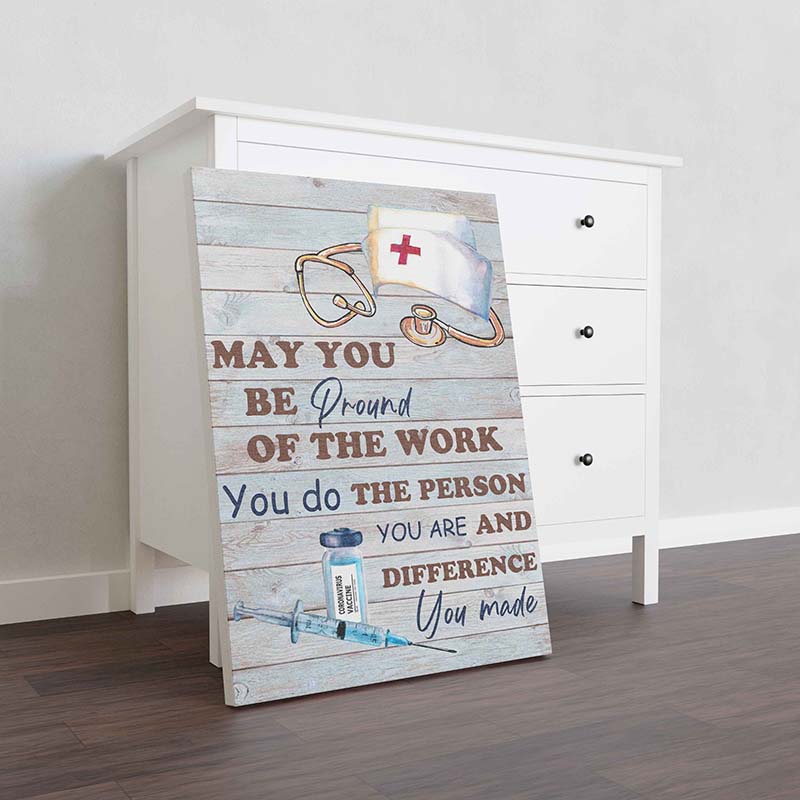 Skitongifts Wall Decoration, Home Decor, Decoration Room May You Be Pround Of The Work You Do The Person-TT0211-mk1.jpg
