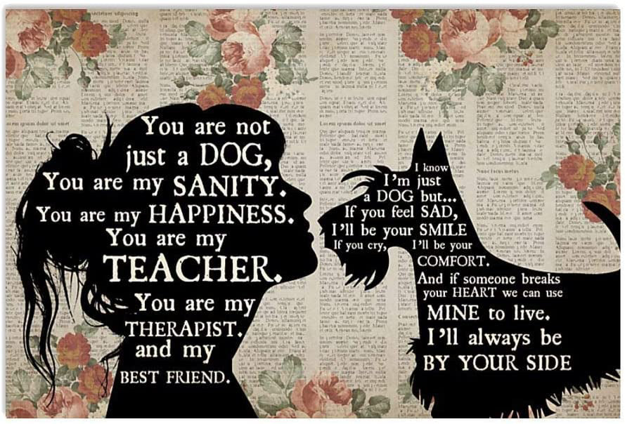 Miniature Schnauzer Girl Therapist Best Friend You Are Not Just A Dog Landscape
