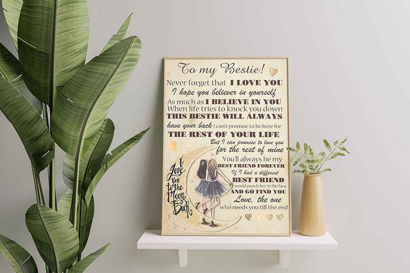 Moon To My Bestie I Hope You Believe In Yourself As Much As I Believe In You-TT1701