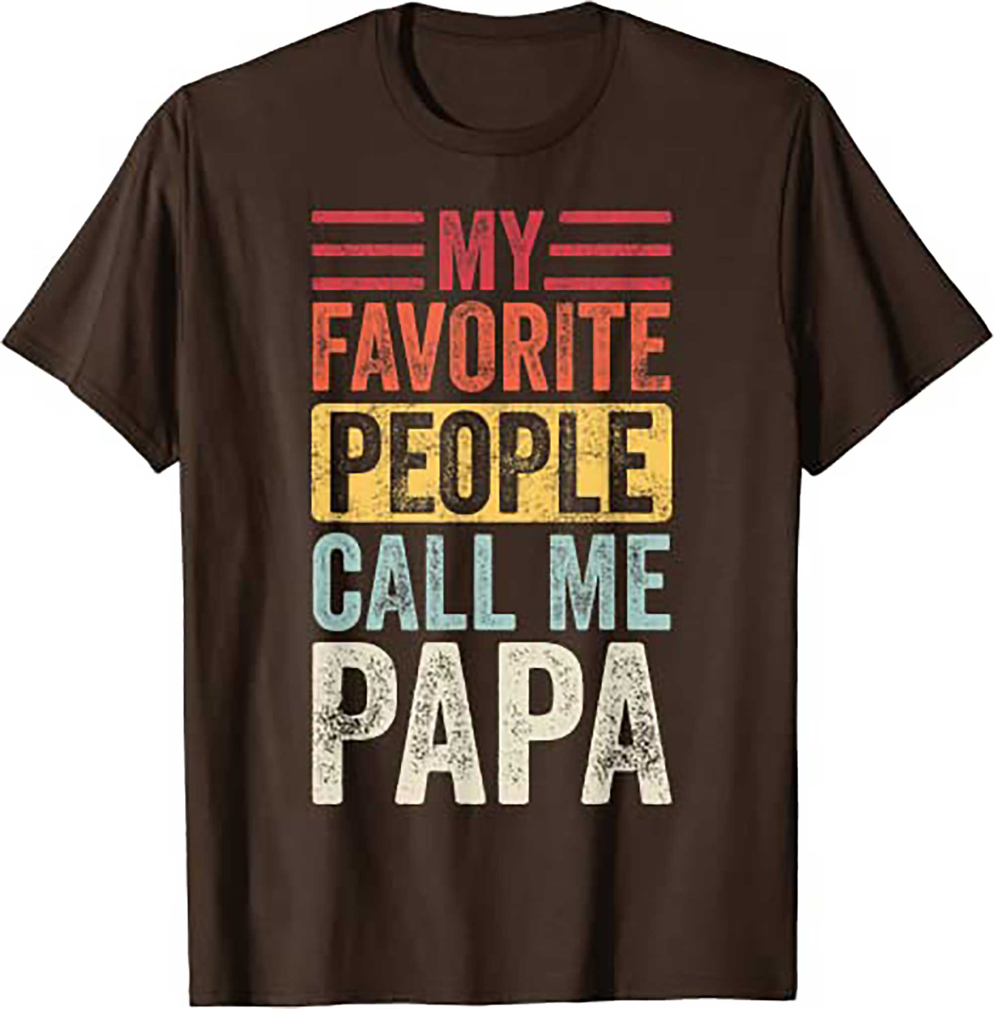 Skitongift My Favorite People Call Me Papa Vintage Funny Dad Father T Shirt