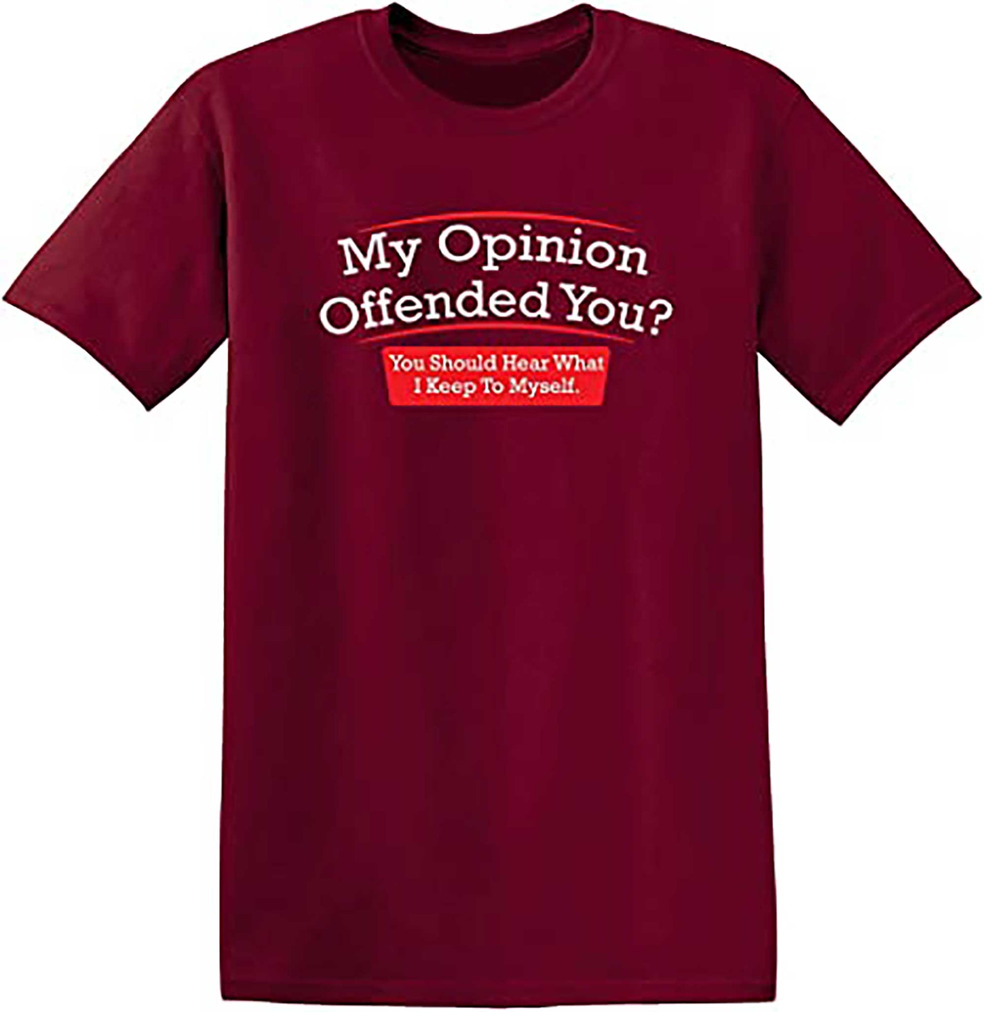 Skitongifts My Opinion Offended You Adult Humor Novelty Sarcasm Witty Mens Funny T Shirt
