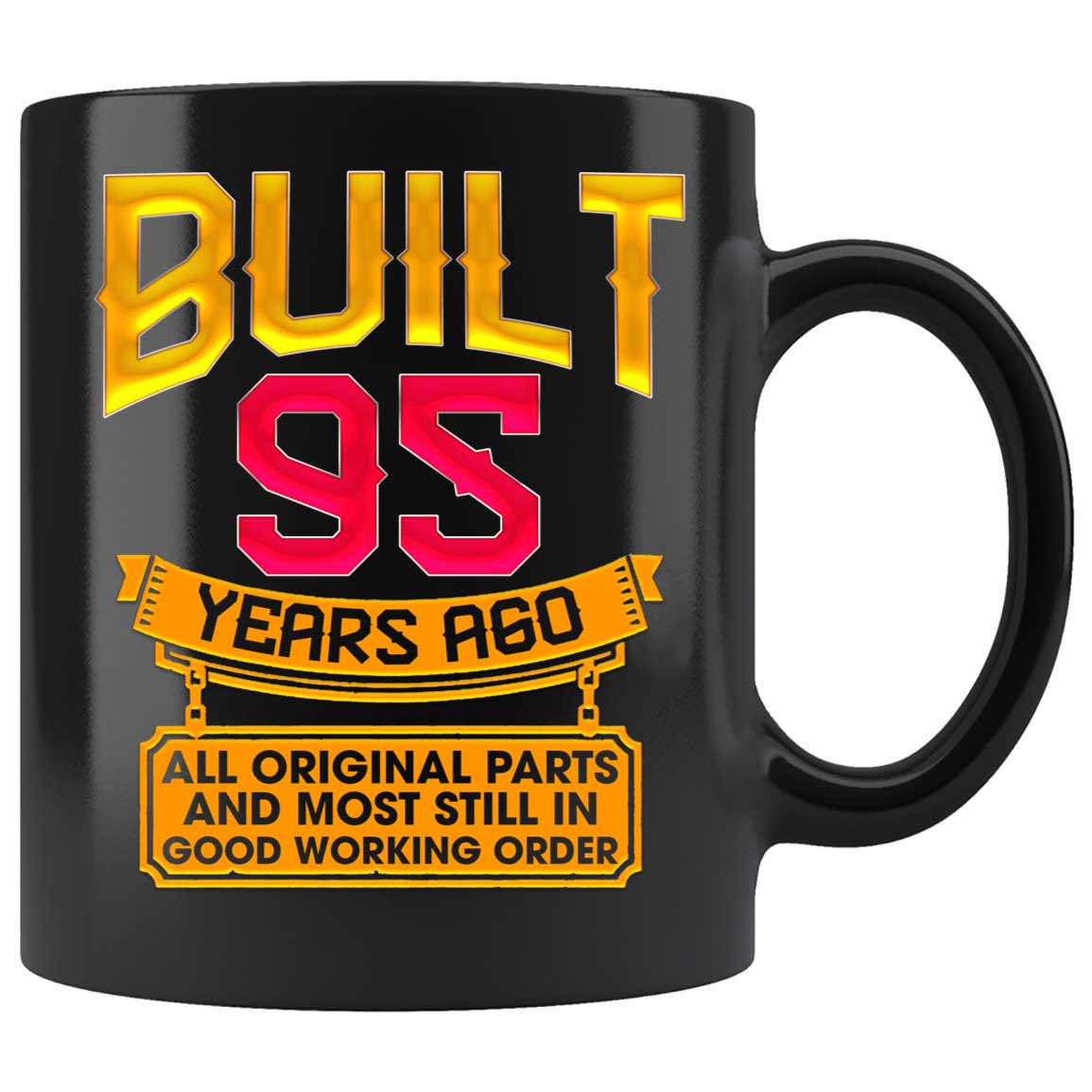 Skitongifts Coffee Mug Funny Ceramic Novelty NH030122-95Th Birthday For Father And Mother, Grandpa, Grandma And Friend 95 Years Old Wijqcyr