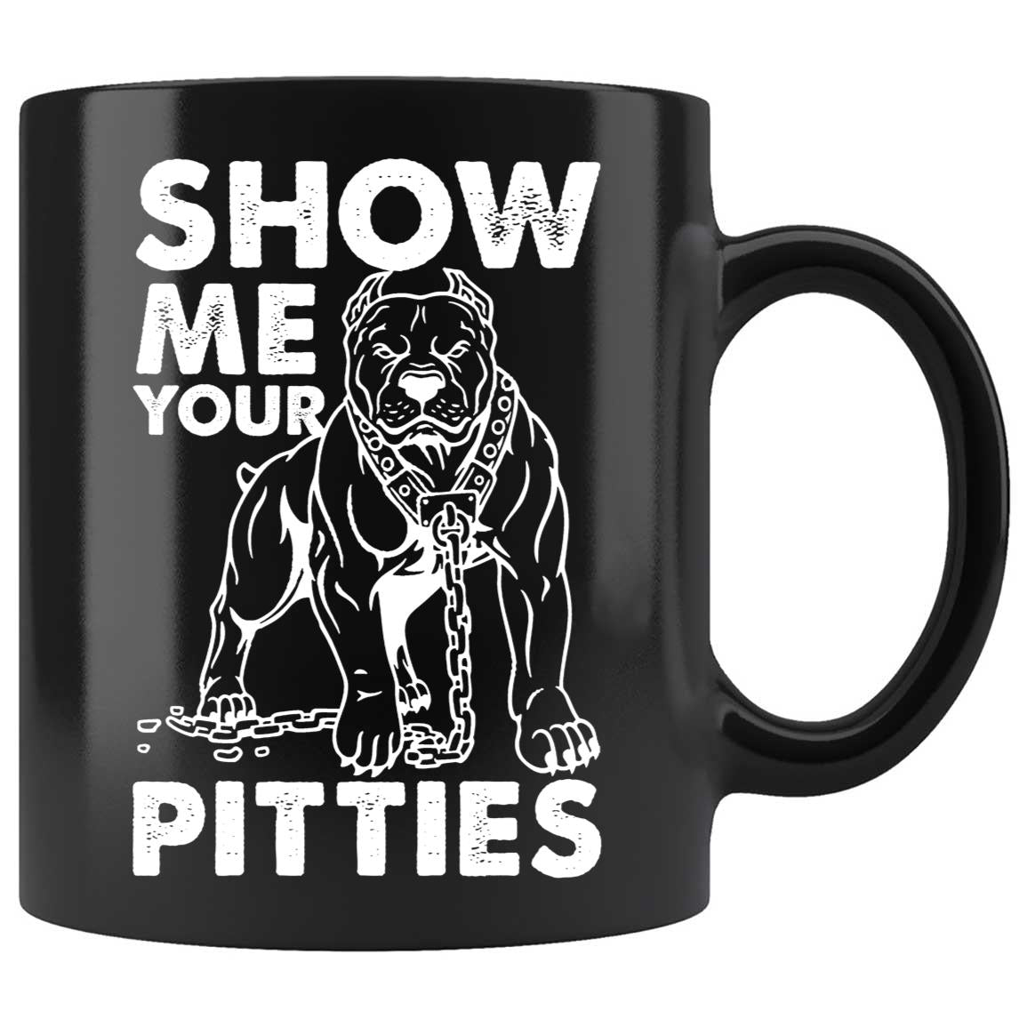 Skitongifts Coffee Mug Funny Ceramic Novelty NH030122-Show Me Your Pitties N9N3Gzs