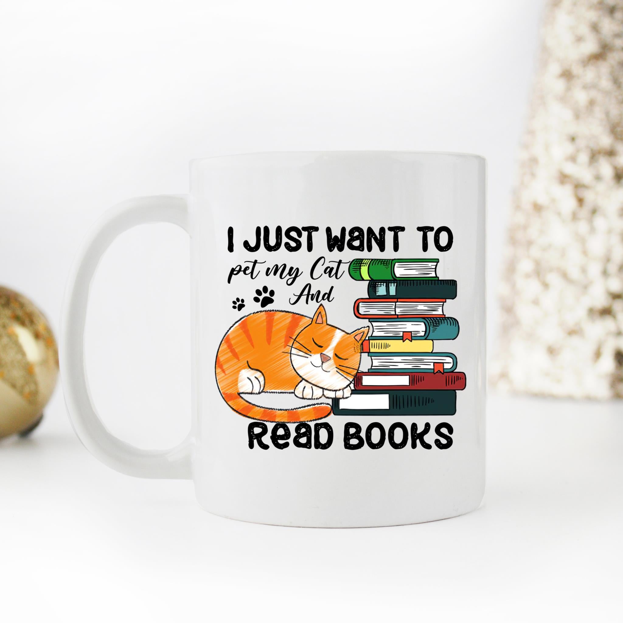 Skitongifts Coffee Mug Funny Ceramic Novelty NH040122-I Just Want To Pet My Cat & Read Books 74Mk9P5