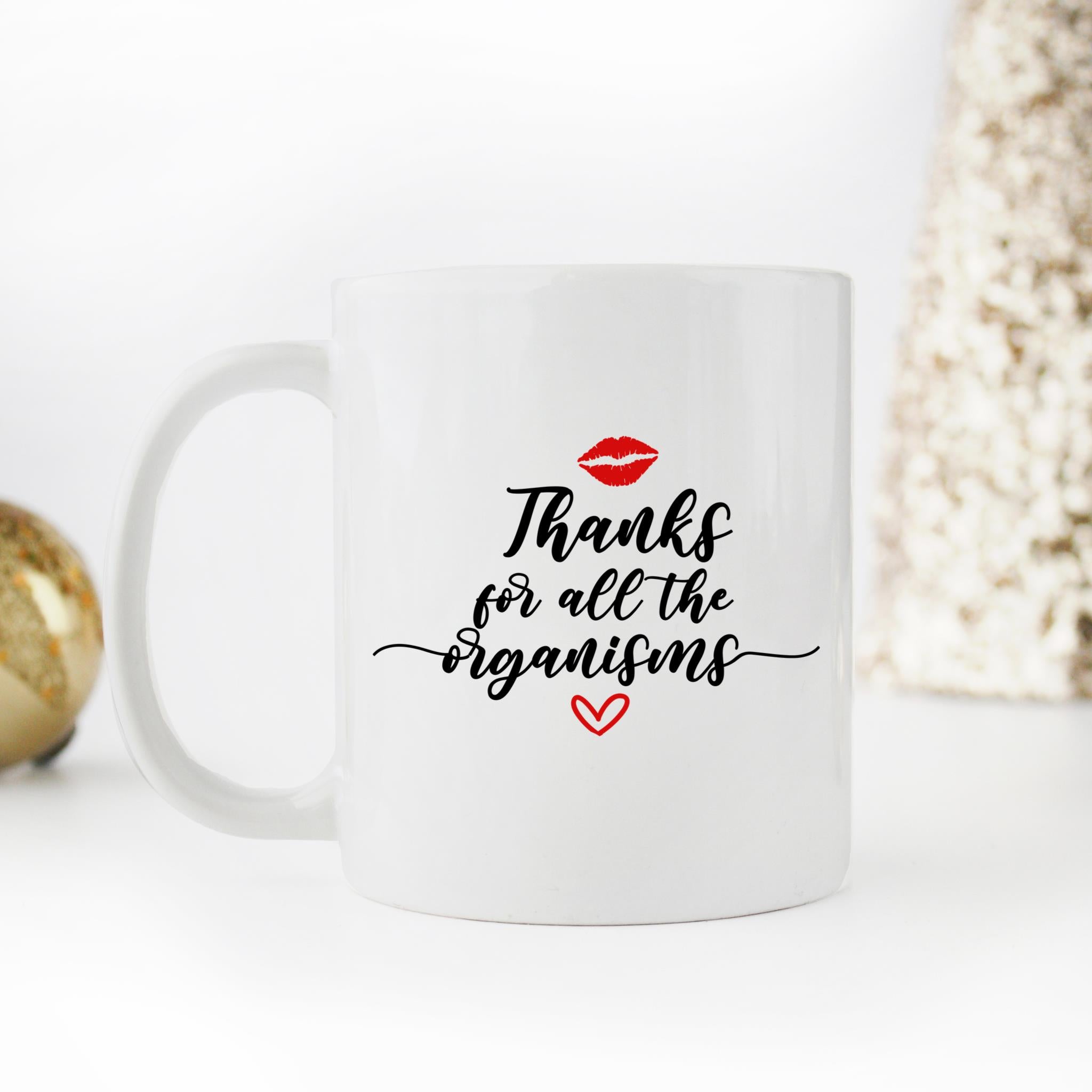 Skitongifts Coffee Mug Funny Ceramic Novelty Naughty Husband Birthday From Wife, Thanks For All The Organisms Nd7Fkjh