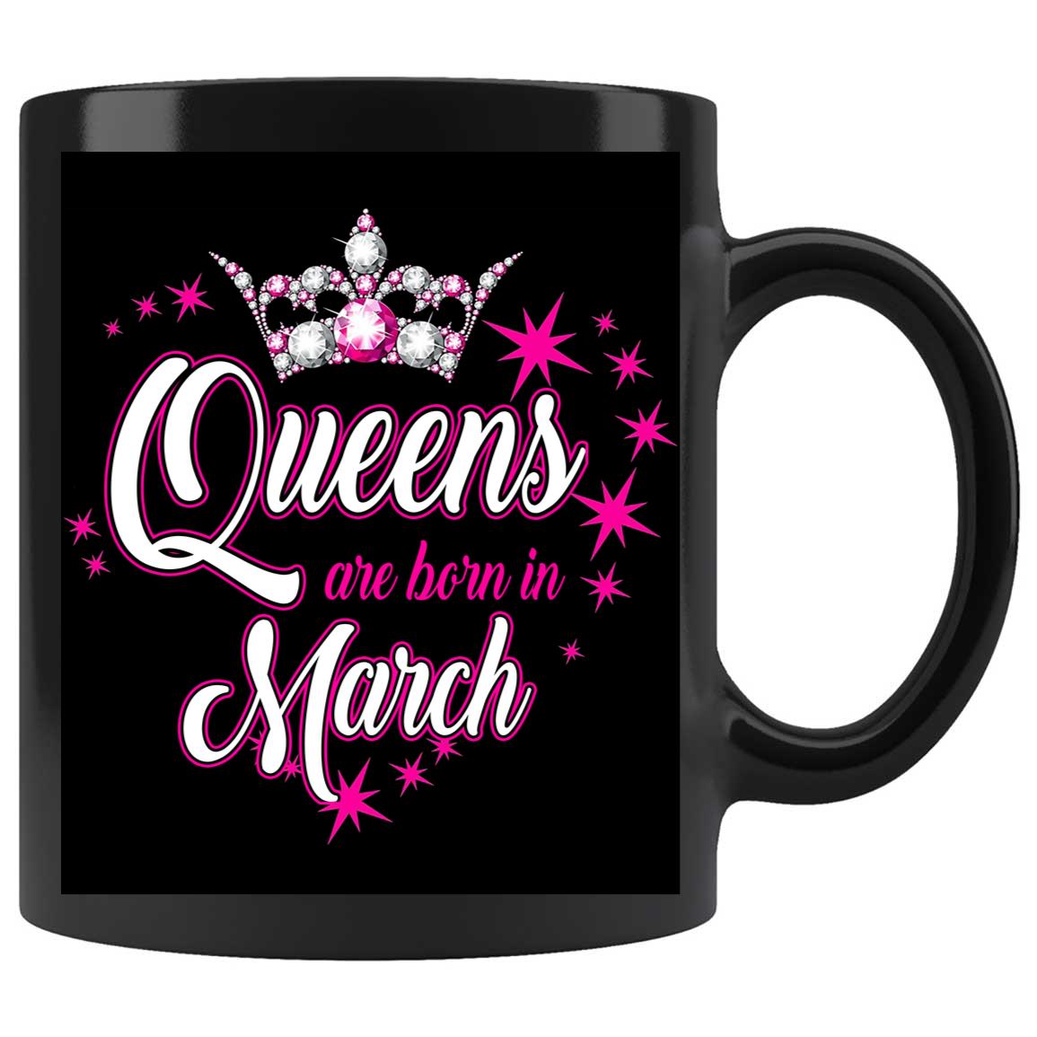 Skitongifts Coffee Mug Funny Ceramic Novelty Queens Are Born In March yunt9eI