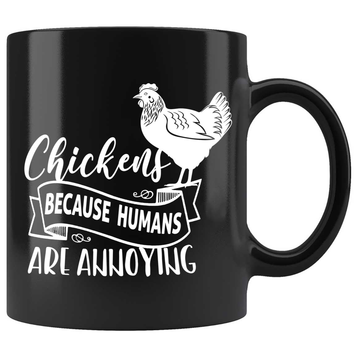 Skitongifts Coffee Mug Funny Ceramic Novelty Chickens Because Humans Are Annoying Orxb1Xd