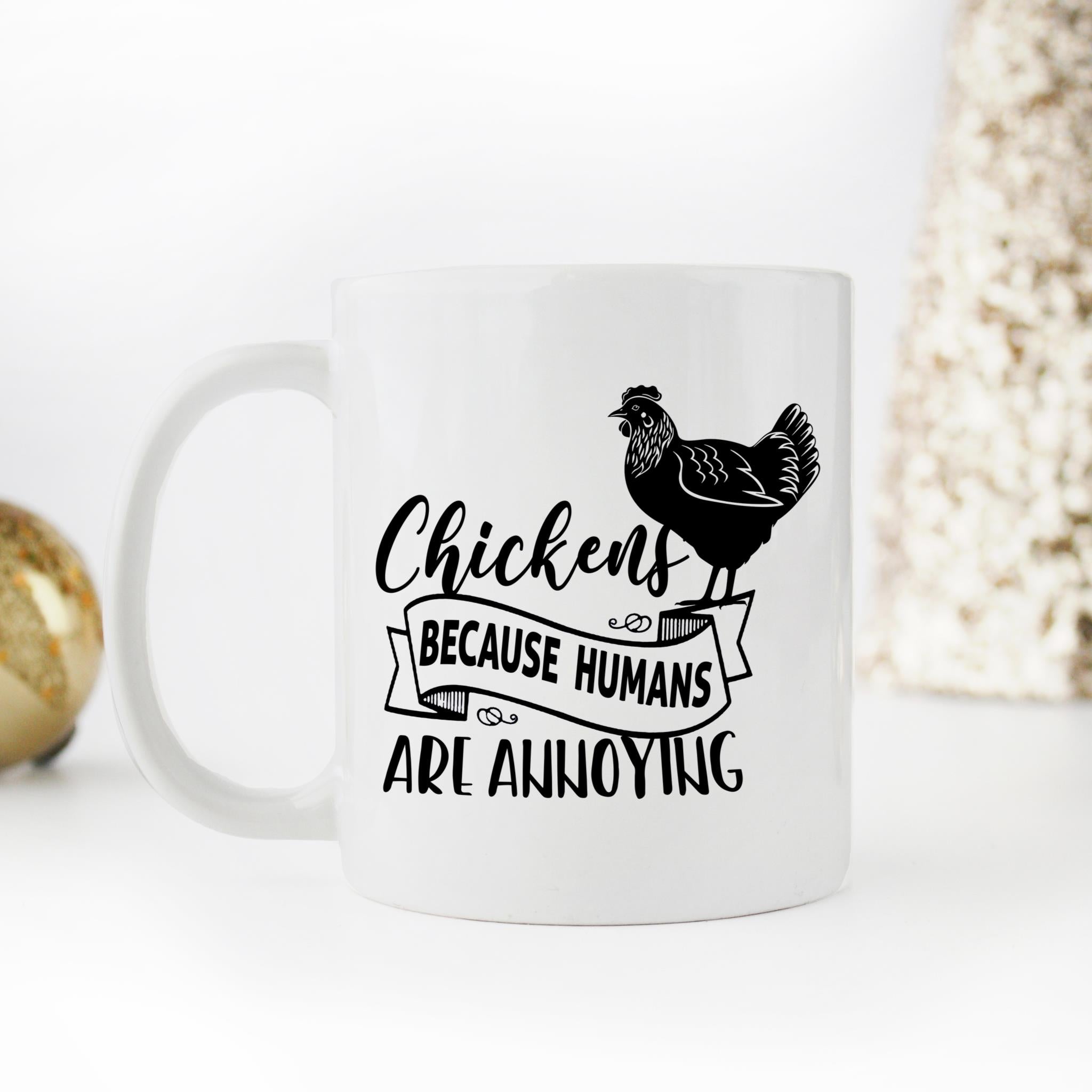 Skitongifts Coffee Mug Funny Ceramic Novelty Chickens Because Humans Are Annoying Orxb1Xd