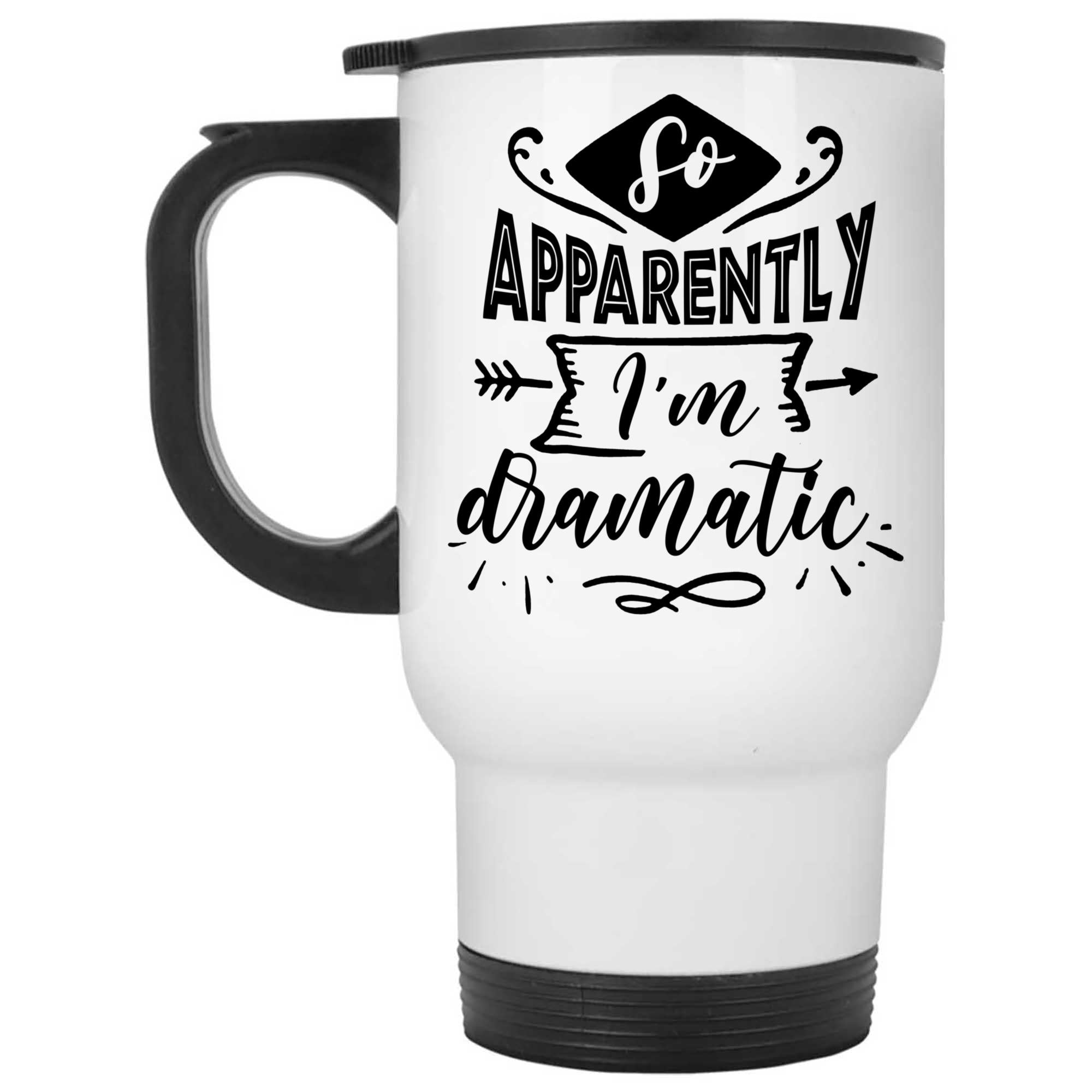 Skitongifts Coffee Mug Funny Ceramic Novelty So Apparently I'm Dramatic Vo18Mm4
