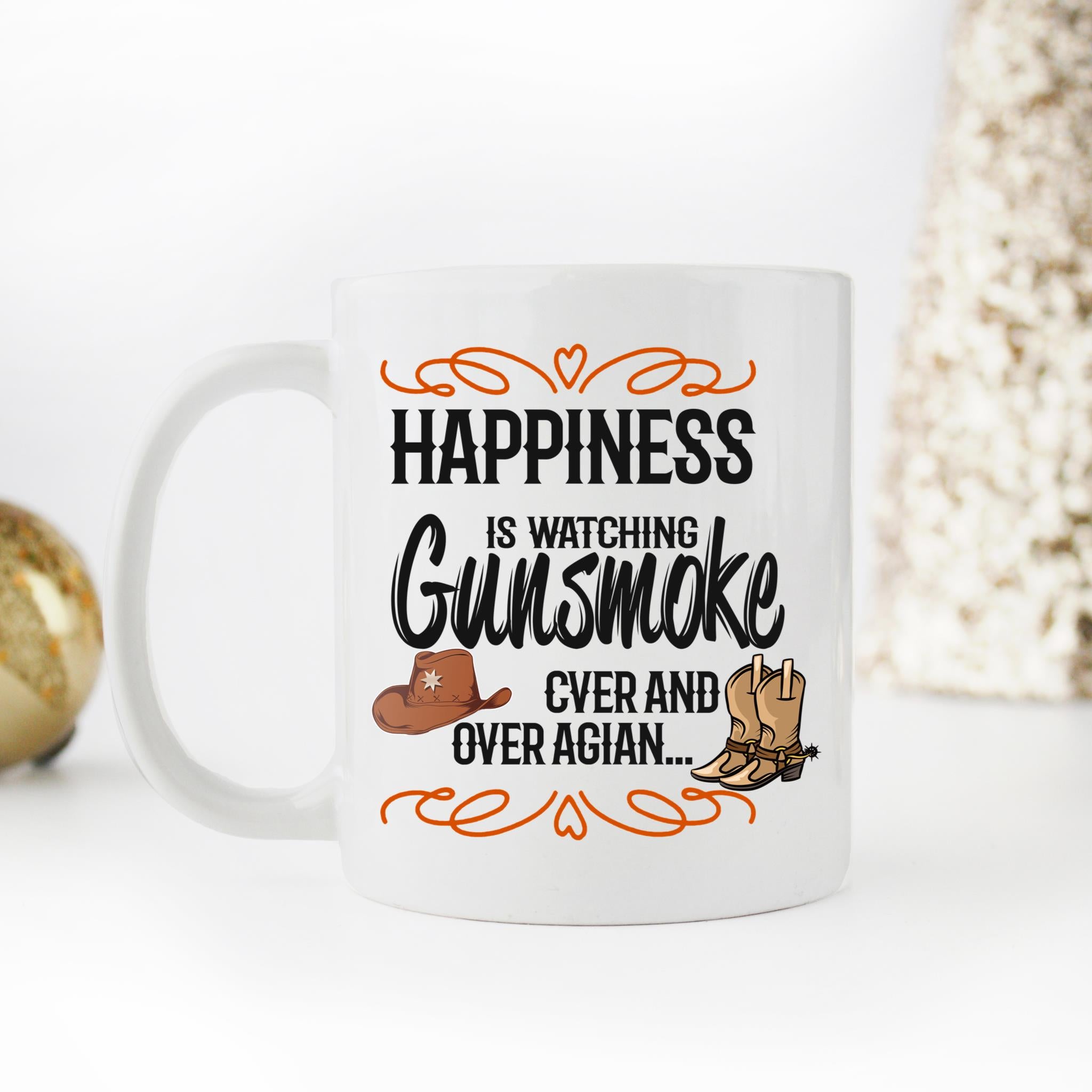 Skitongifts Coffee Mug Funny Ceramic Novelty Happiness Is Watching Gunsmoke Ober And Over Again R5Fqizr