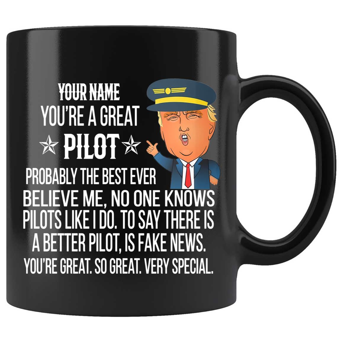 Skitongifts Coffee Mug Funny Ceramic Novelty Personalized You Are Great Funny Trump Mug, Pilot Gift, Aviation Mug, Aviation, Retirement Gift T2V7M8E