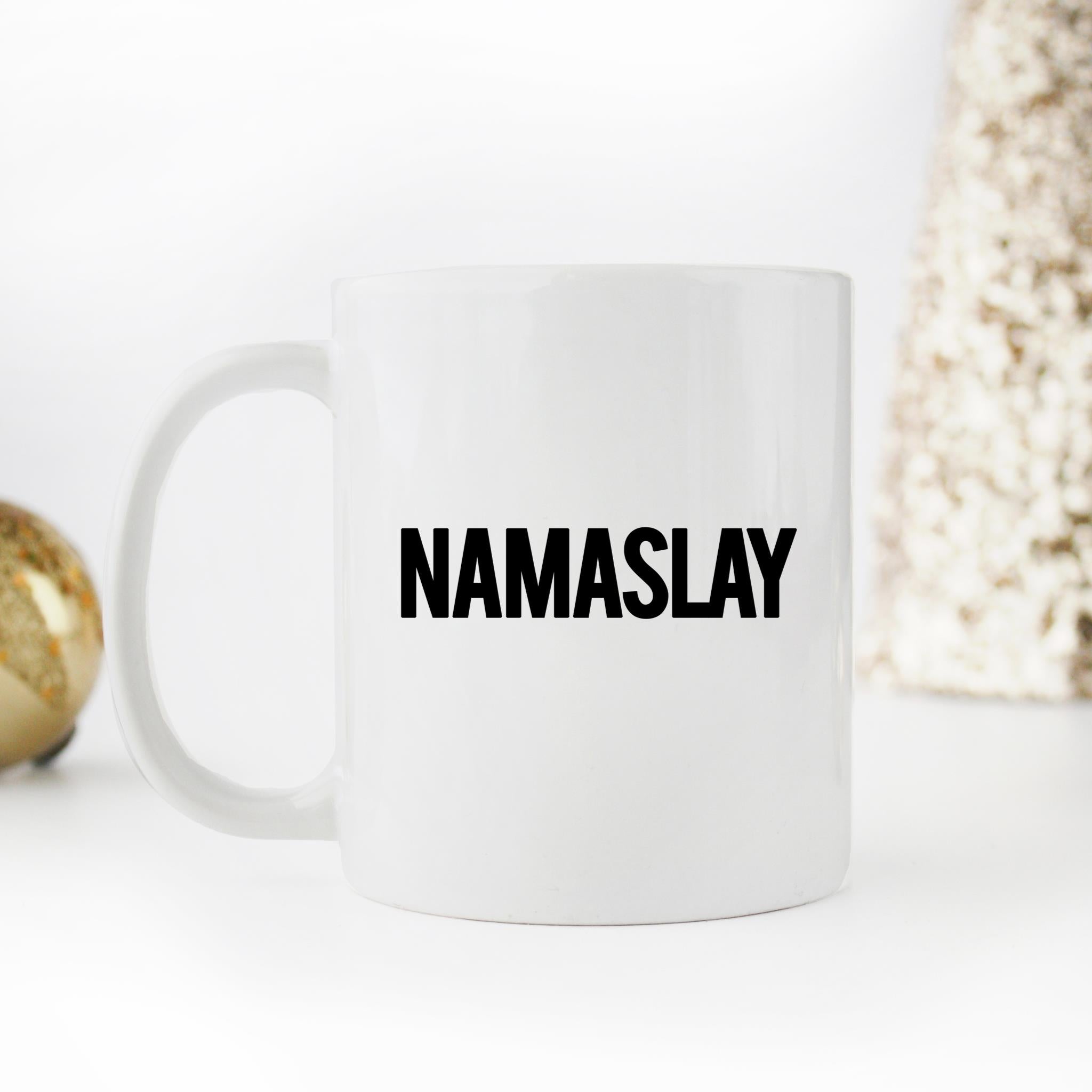 Skitongifts Funny Ceramic Novelty Coffee Mug Namaslay For Yoga Lover 5u2CwR0
