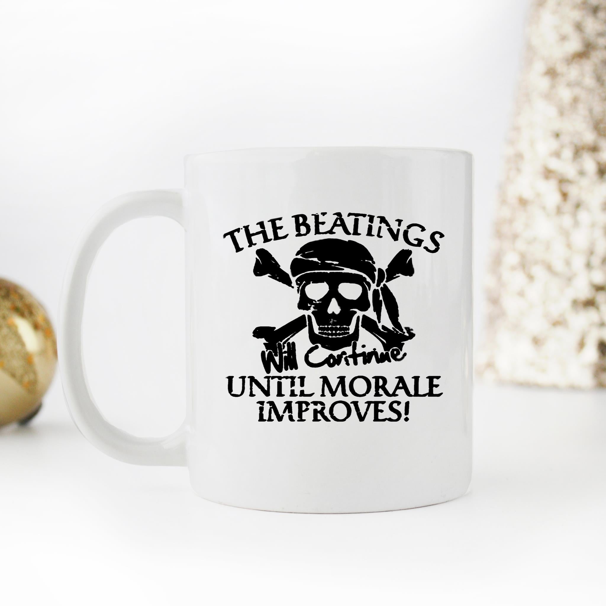 Skitongifts Funny Ceramic Novelty Coffee Mug Nau Corner The Beating'll Continue Until Morale Improves RLQgbHF