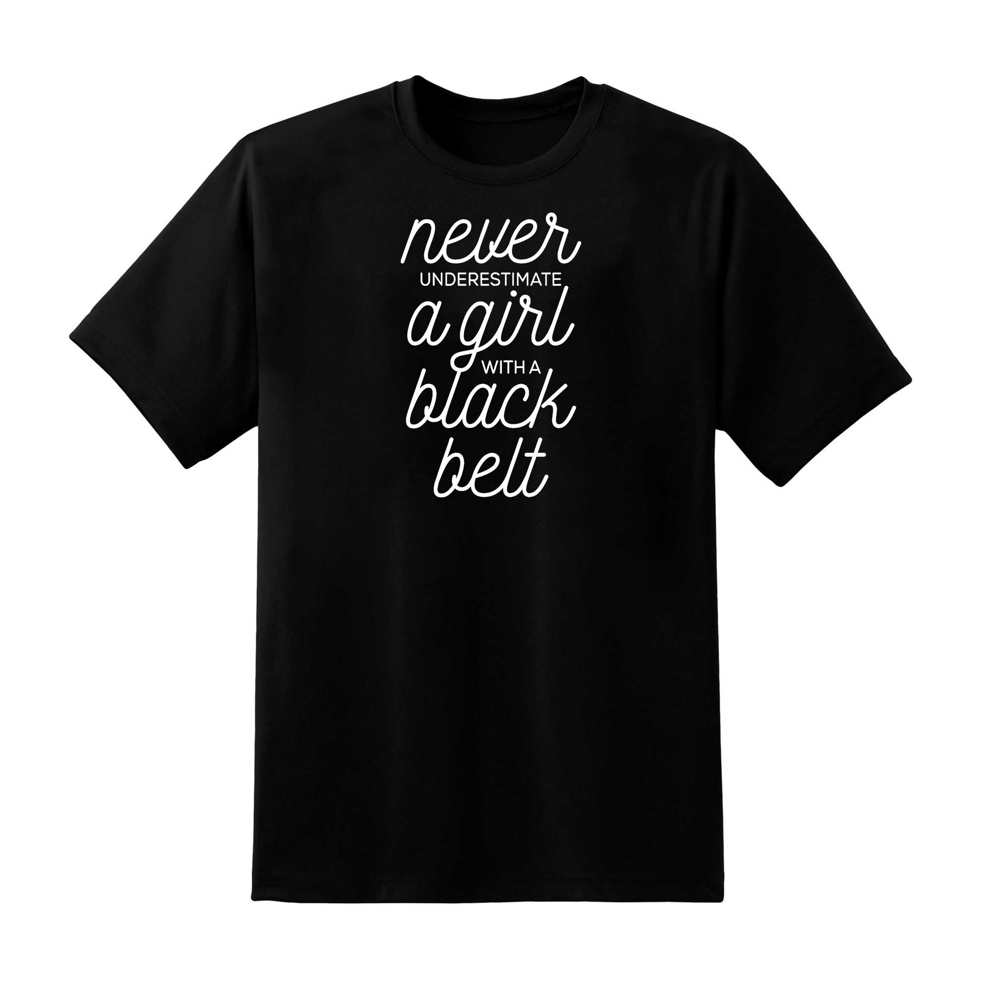 Skitongift Never Underestimate A Girl With A Blackbelt Funny Shirts