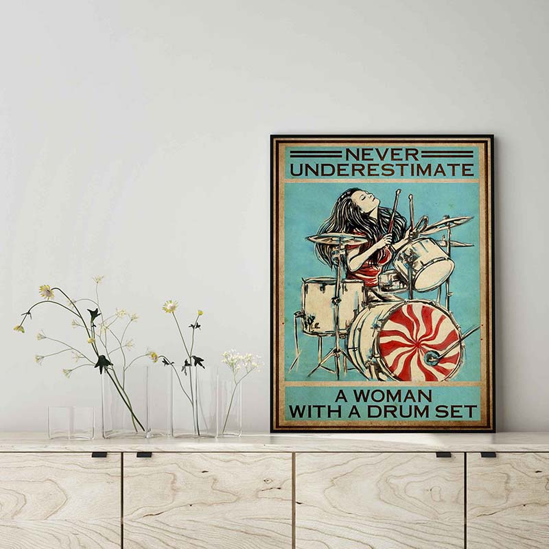 Never Underestimate A Woman With A Drum Set-TT1803