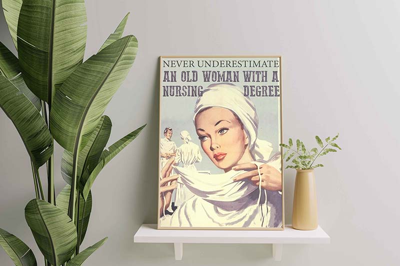 Skitongifts Wall Decoration, Home Decor, Decoration Room Never Underestimate An Old Woman With A Nursing Degree-TT0810