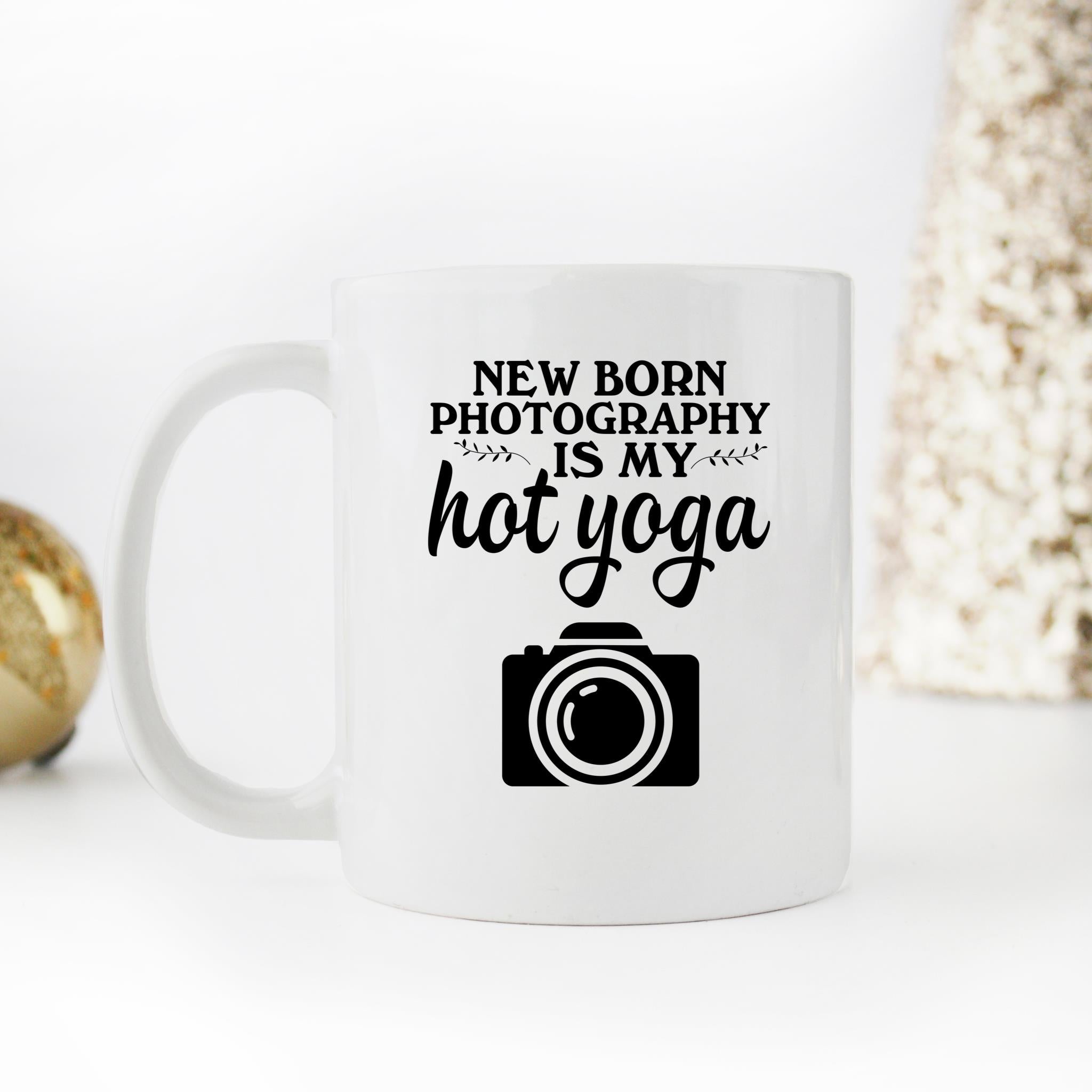 Skitongifts Funny Ceramic Novelty Coffee Mug Newborn Photography Is My Hot Yoga SJRzVQz