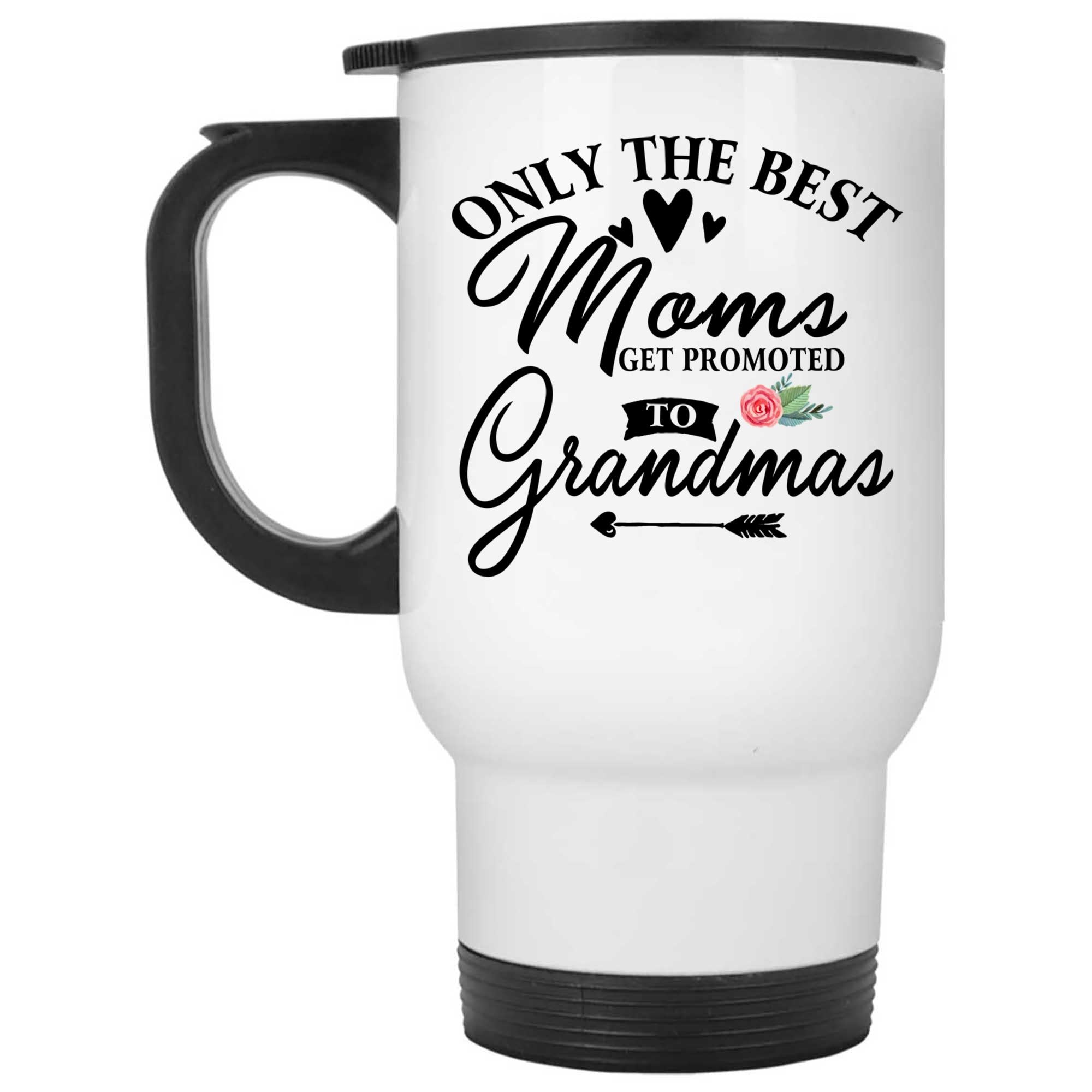 Skitongifts Coffee Mug Funny Ceramic Novelty Only The Best Moms Promoted Grandma CtsPItI
