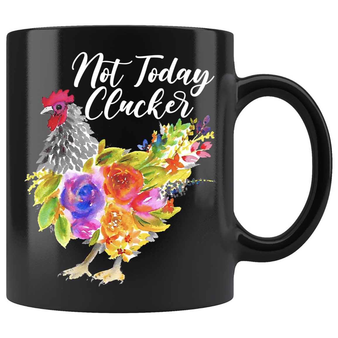 Skitongifts Coffee Mug Funny Ceramic Novelty Not Today Clucker Chicken Farmer YRlGFPN