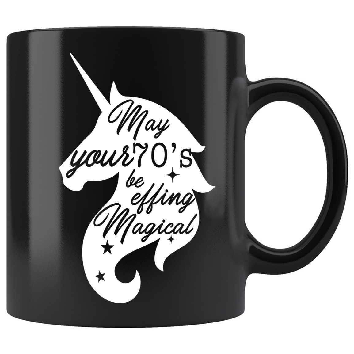 Skitongifts Coffee Mug Funny Ceramic Novelty 70th Birthday - May Your 70's Be Effing Magical WV3GJiU
