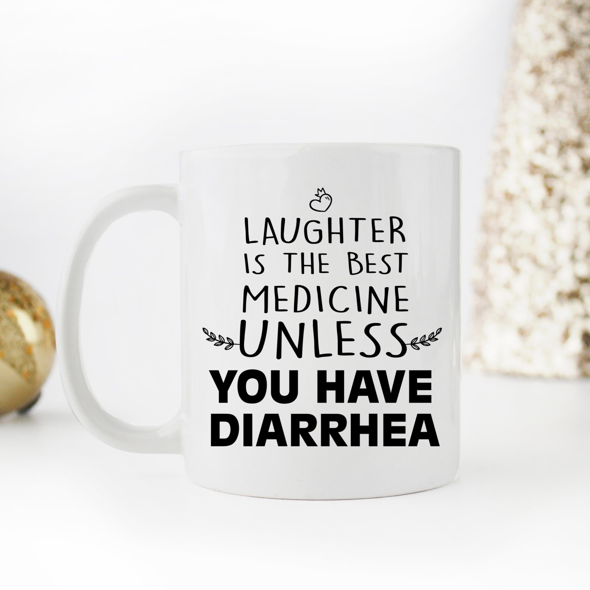 Skitongifts Coffee Mug Funny Ceramic Novelty Laughter Is Best Medicine Unless You Have Diarrhea uAddt8y