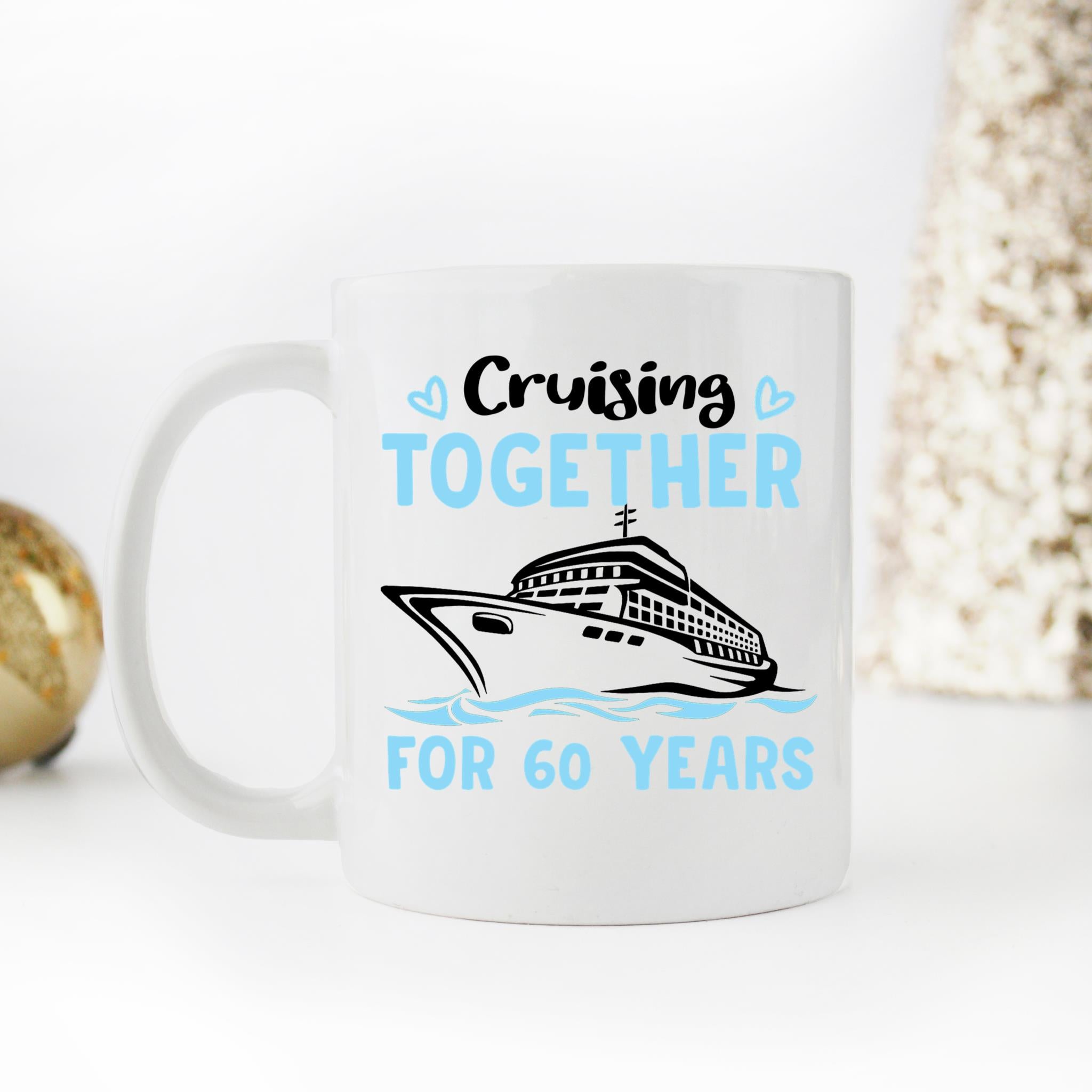 Skitongifts Coffee Mug Funny Ceramic Novelty Cruising Together For 60 Years 6nhydmV