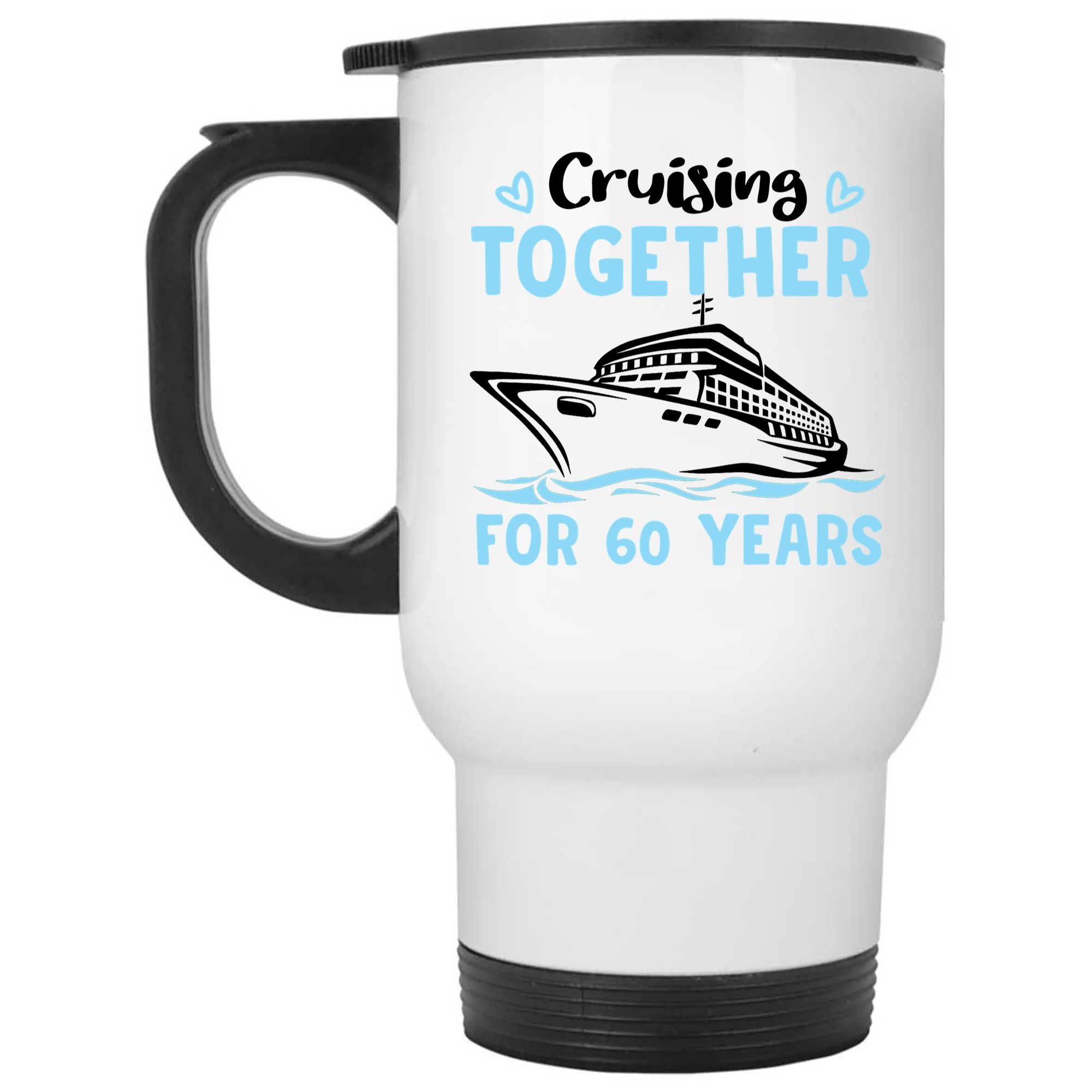 Skitongifts Coffee Mug Funny Ceramic Novelty Cruising Together For 60 Years 6nhydmV