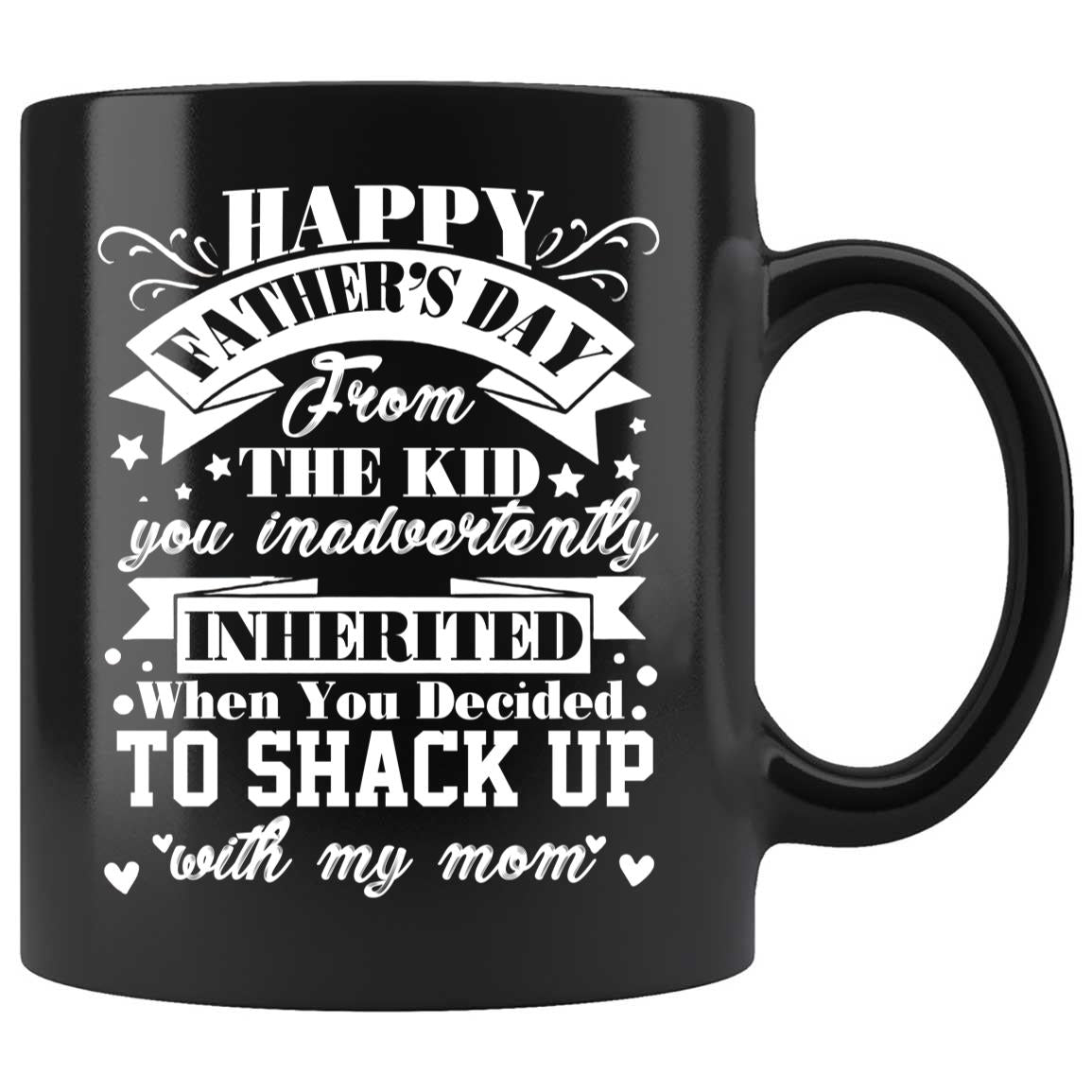 Skitongifts Coffee Mug Funny Ceramic Happy Father's Day From The Kids You Inadvertently Inherited When You Decided To Shack Up With Our Mom hFhNIBT