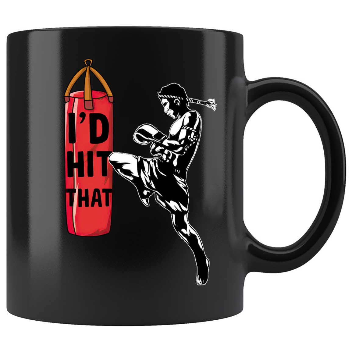 Skitongifts Coffee Mug Funny Ceramic Novelty I'd Hit That Muay Thai AVfffcj