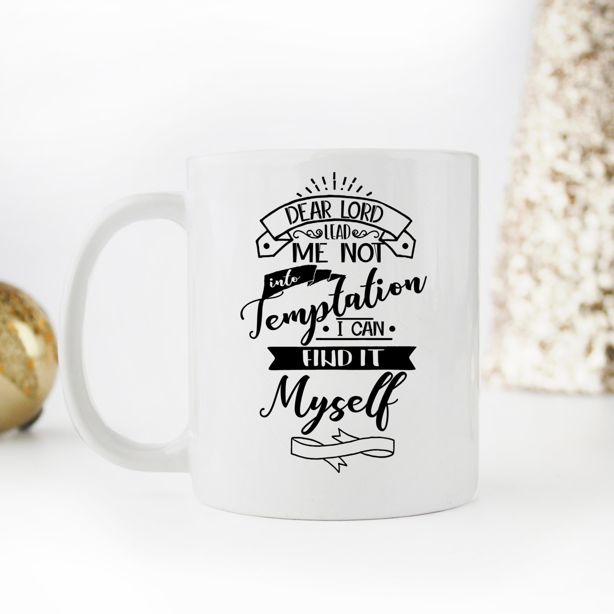 Skitongifts Coffee Mug Funny Ceramic Novelty Humorous Christian, Dear Lord Lead Me Not Into Temptation I Can Find It Myself UkCXaEl