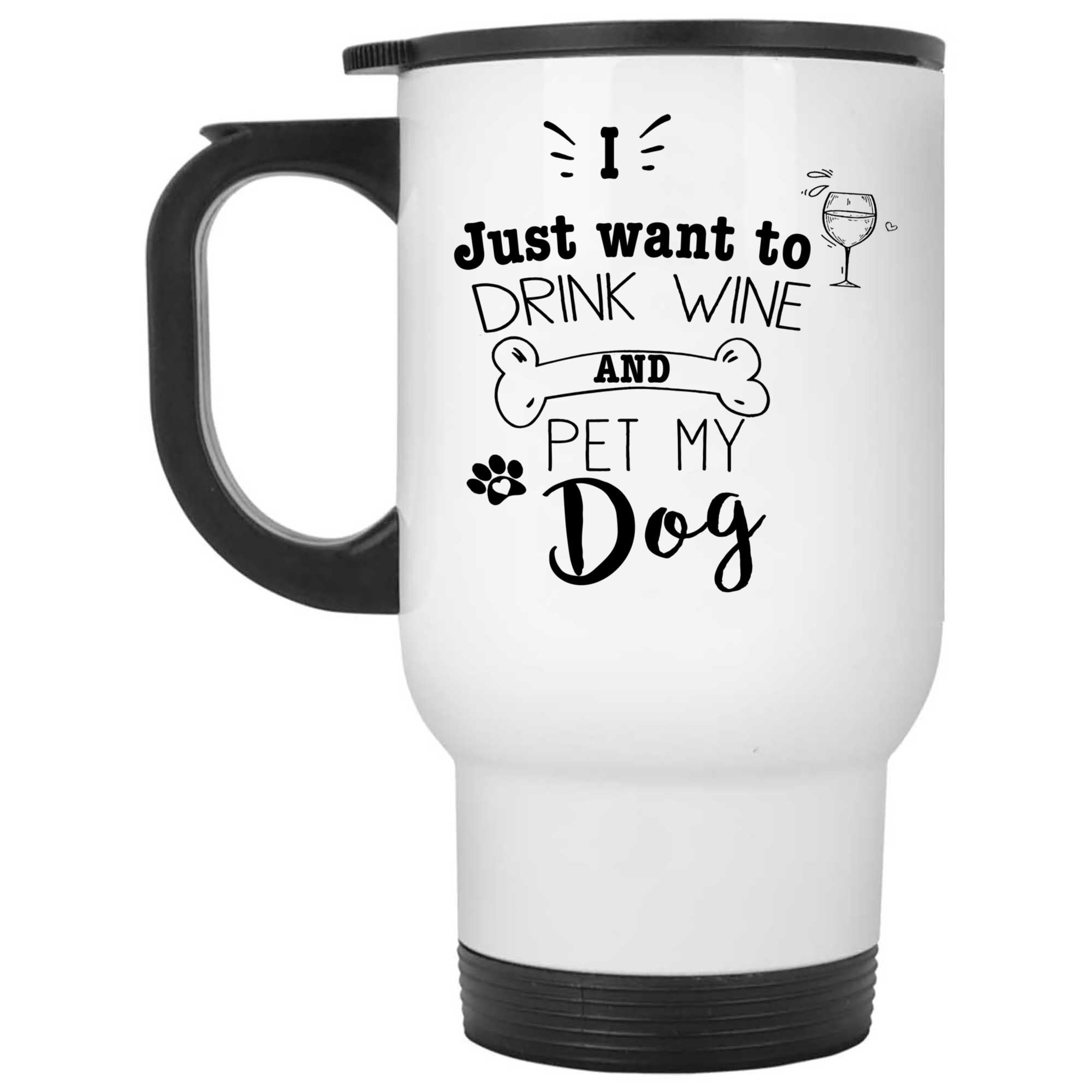 Skitongifts Coffee Mug Funny Ceramic Novelty I Just Want To Drink Wine And Pet My Dog 03NeIAW