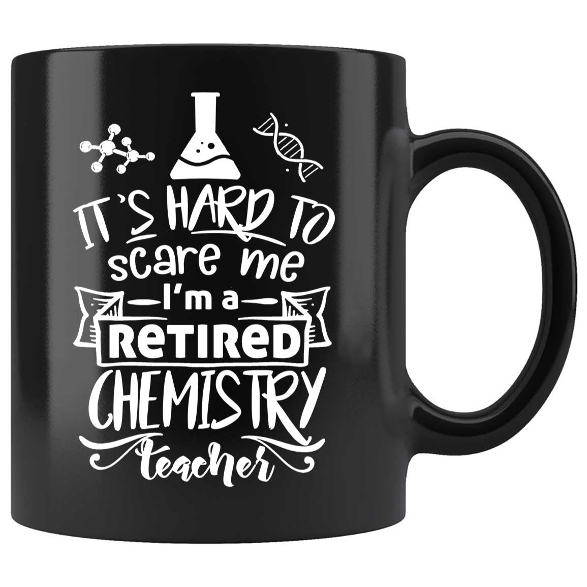 Skitongifts Coffee Mug Funny Ceramic Novelty A Retired Chemistry Teacher Hard To Scare Me 6RhFZcp
