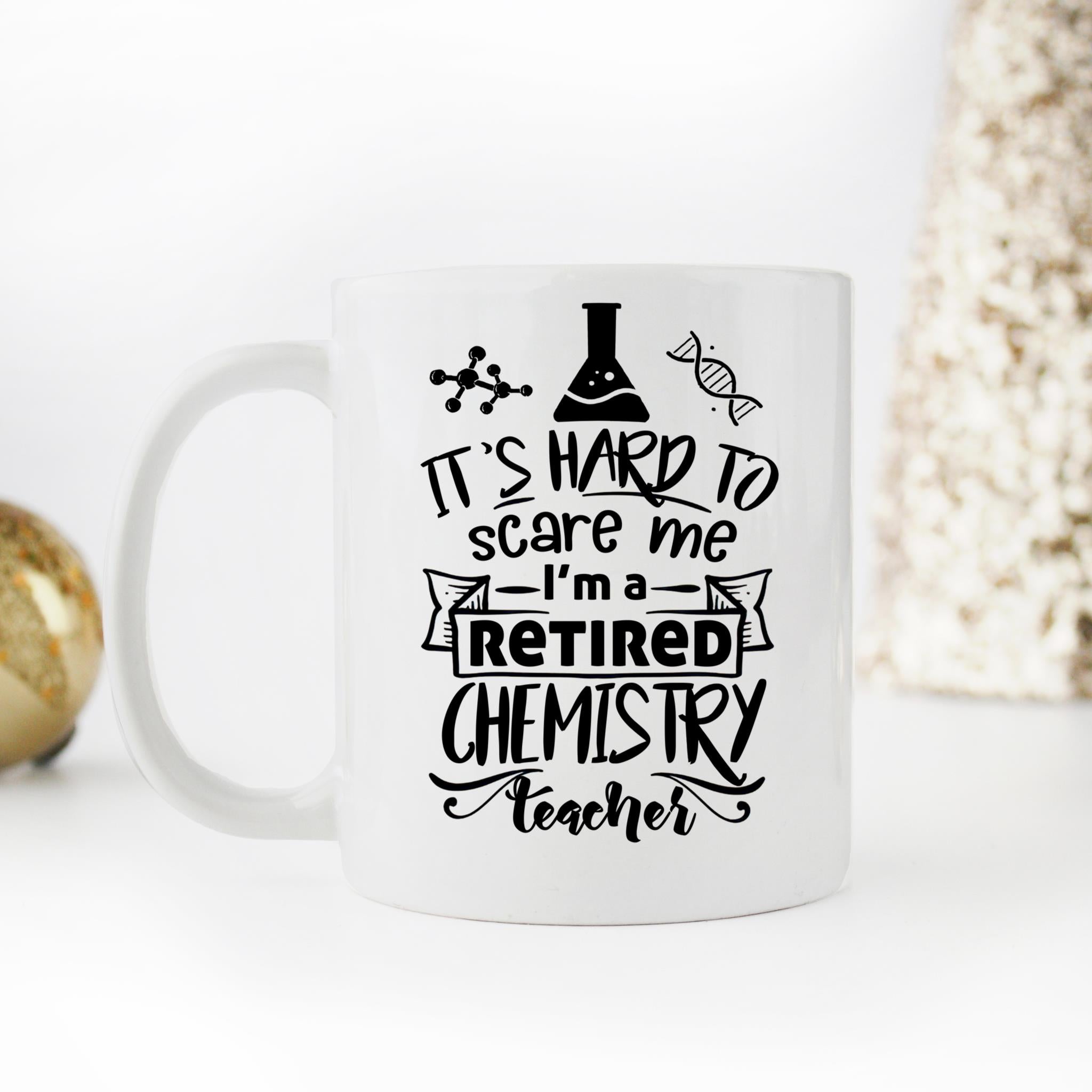 Skitongifts Coffee Mug Funny Ceramic Novelty A Retired Chemistry Teacher Hard To Scare Me 6RhFZcp