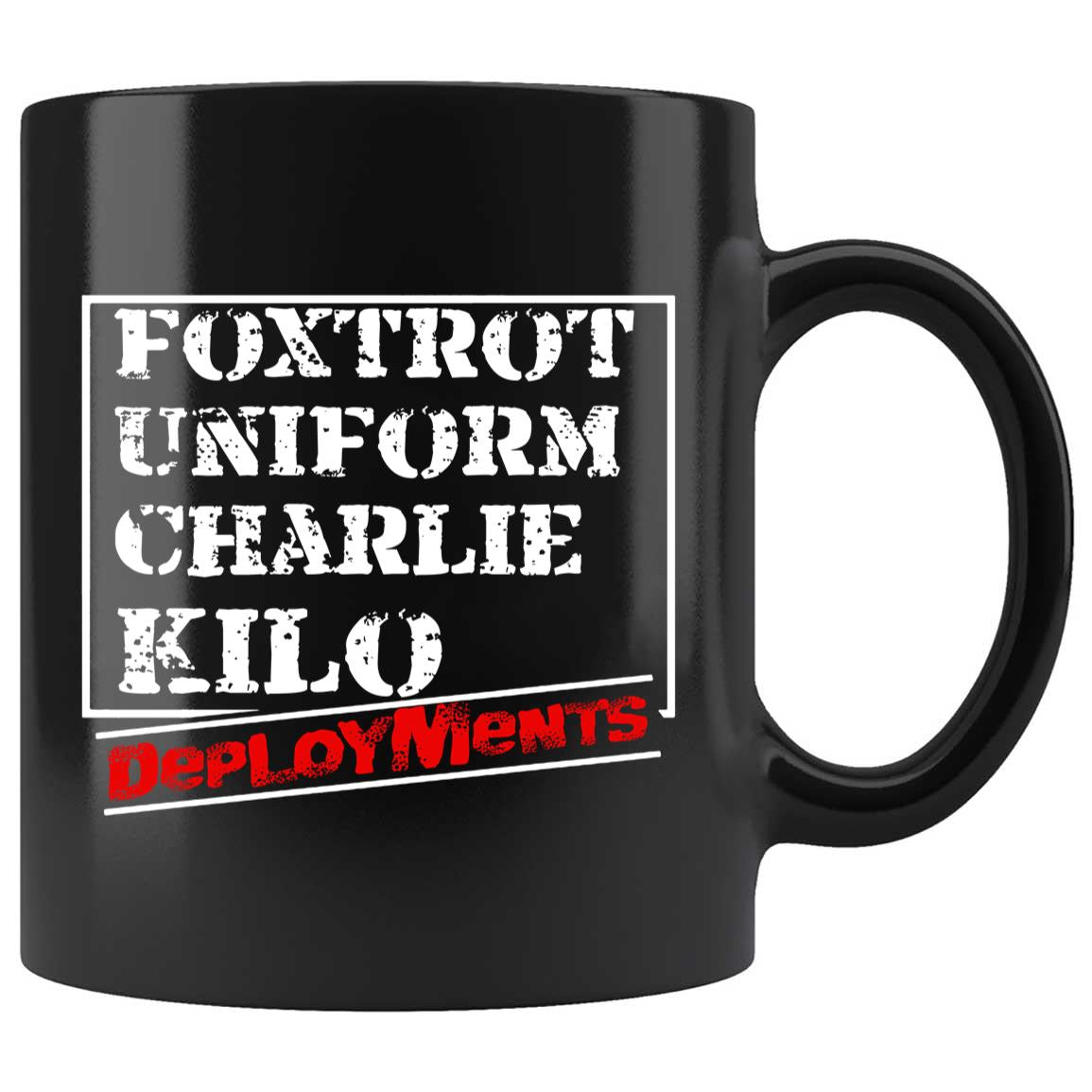 Skitongifts Coffee Mug Funny Ceramic Novelty Foxtrot-Uniform-Charlie-Kilo Deployments VJP93Gf