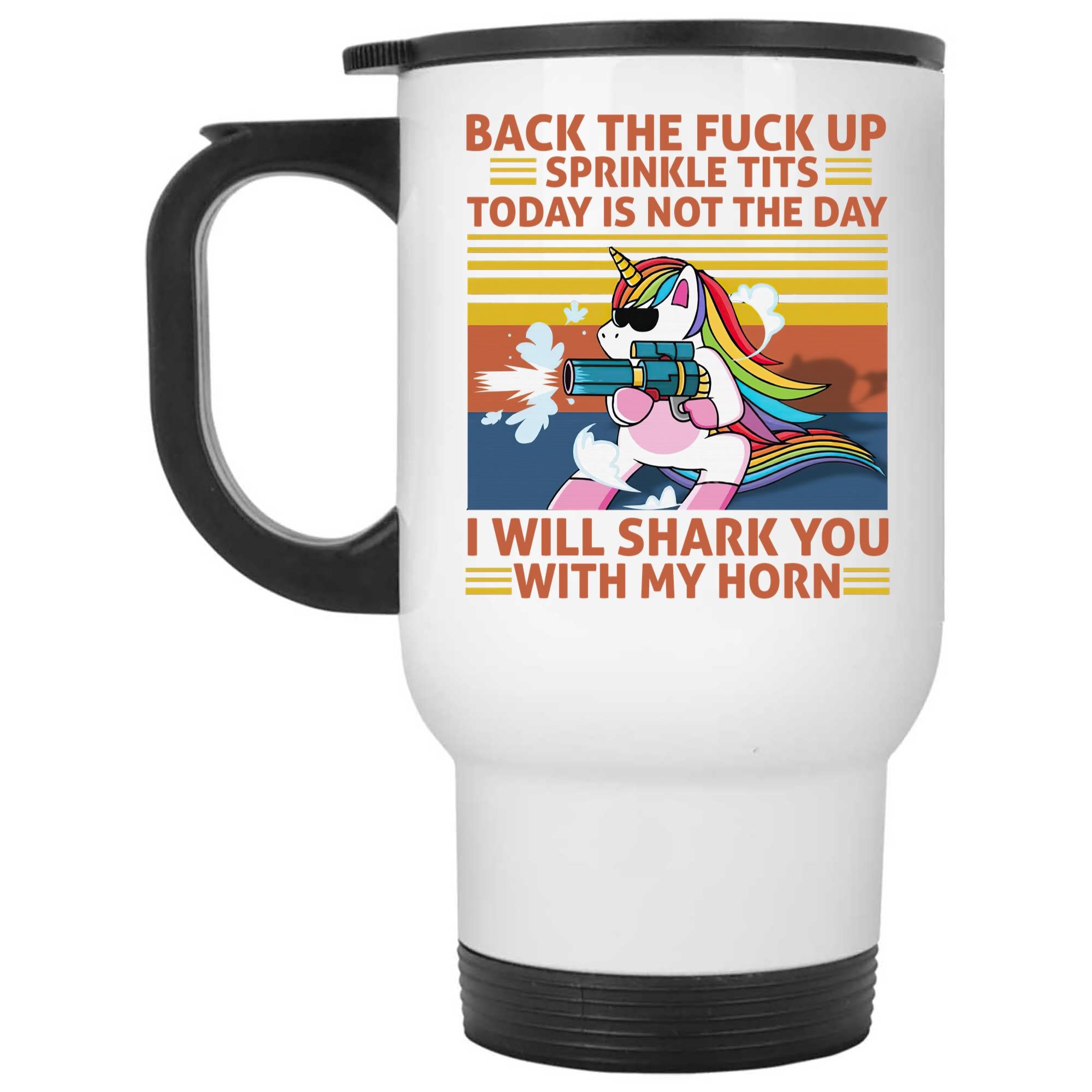 Skitongifts Coffee Mug Funny Ceramic Novelty Back The Fuck Up Sprinkle Tits Today Is Not The Day o1wVgKI