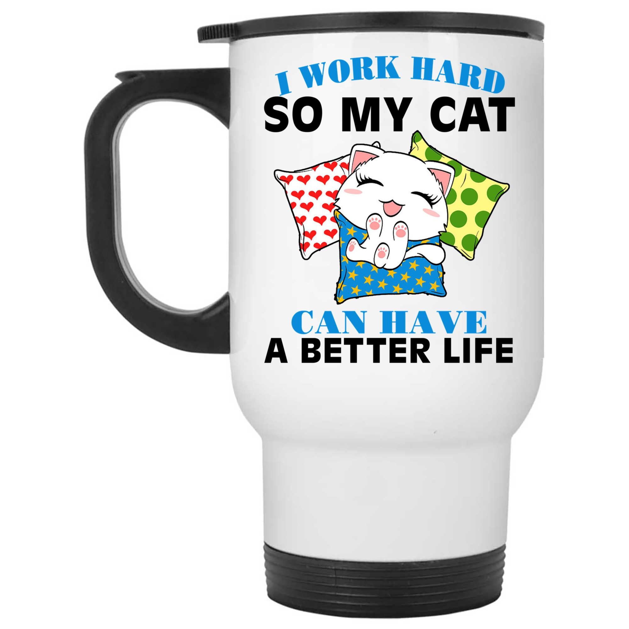 Skitongifts Coffee Mug Funny Ceramic Novelty I Work Hard So My Cat Can