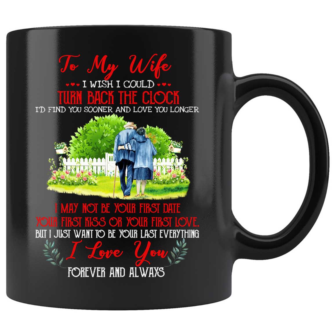 Skitongifts Coffee Mug Funny Ceramic Novelty To My Wife, I Wish I Could Turn Back The Clock, Gifts For Wife On Christmas, Birthday, Wedding Anniversary, Valentine, Mother's Day Gift From Husband 4YMSrXB