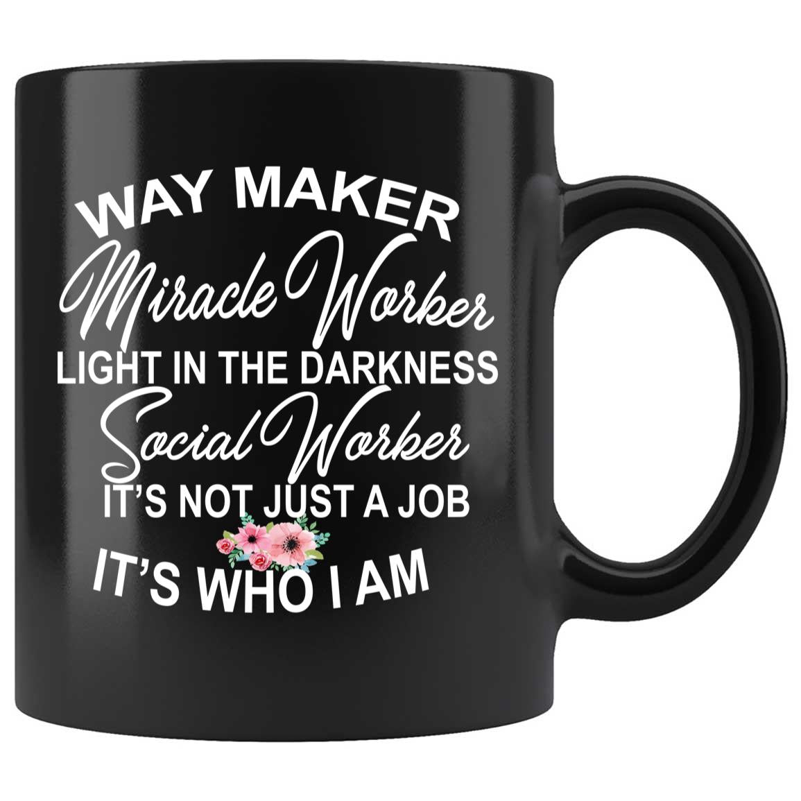 Skitongifts Coffee Mug Funny Ceramic Novelty Way Maker Miracle Worker Light In The Darkness Social Worker Gifts Ideas For Women Men gJ2aWC7