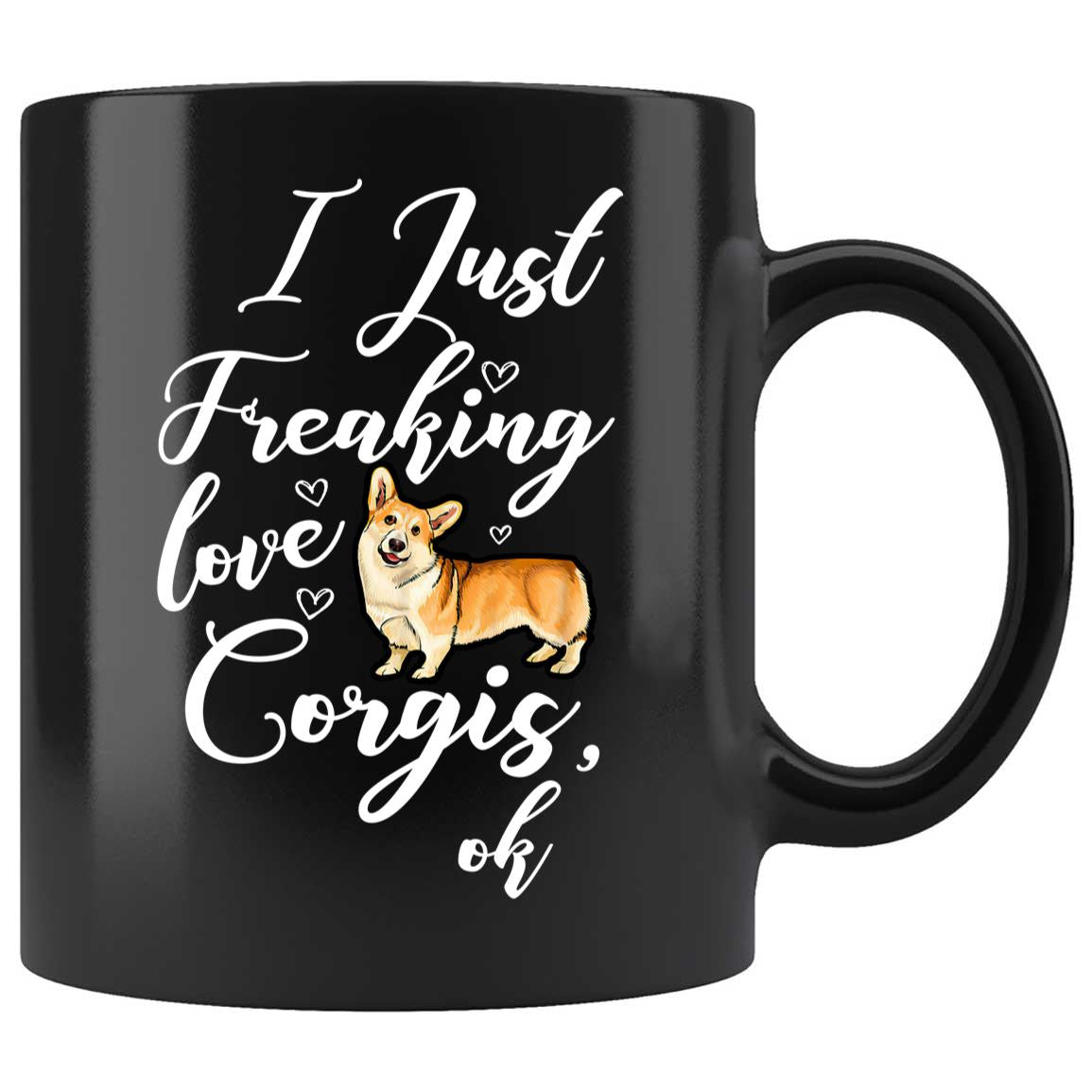 Skitongifts Coffee Mug Funny Ceramic Novelty I Just Freaking Love Corgis,Ok UouVWQM