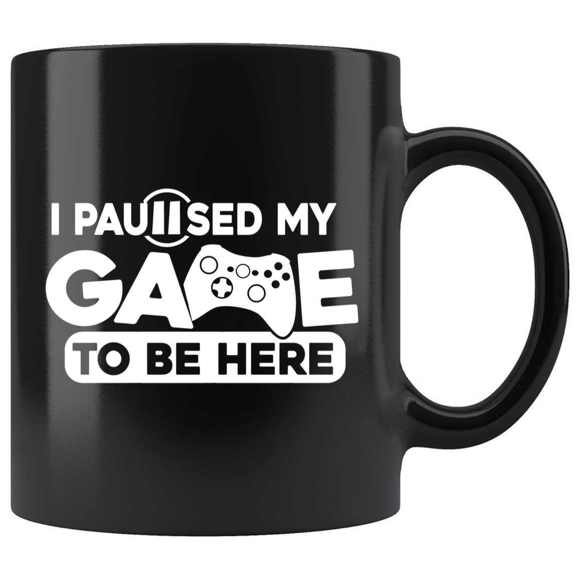 Skitongifts Coffee Mug Funny Ceramic Novelty I Paused My Game To Be Here - Gaming - Gamer yFQHSam
