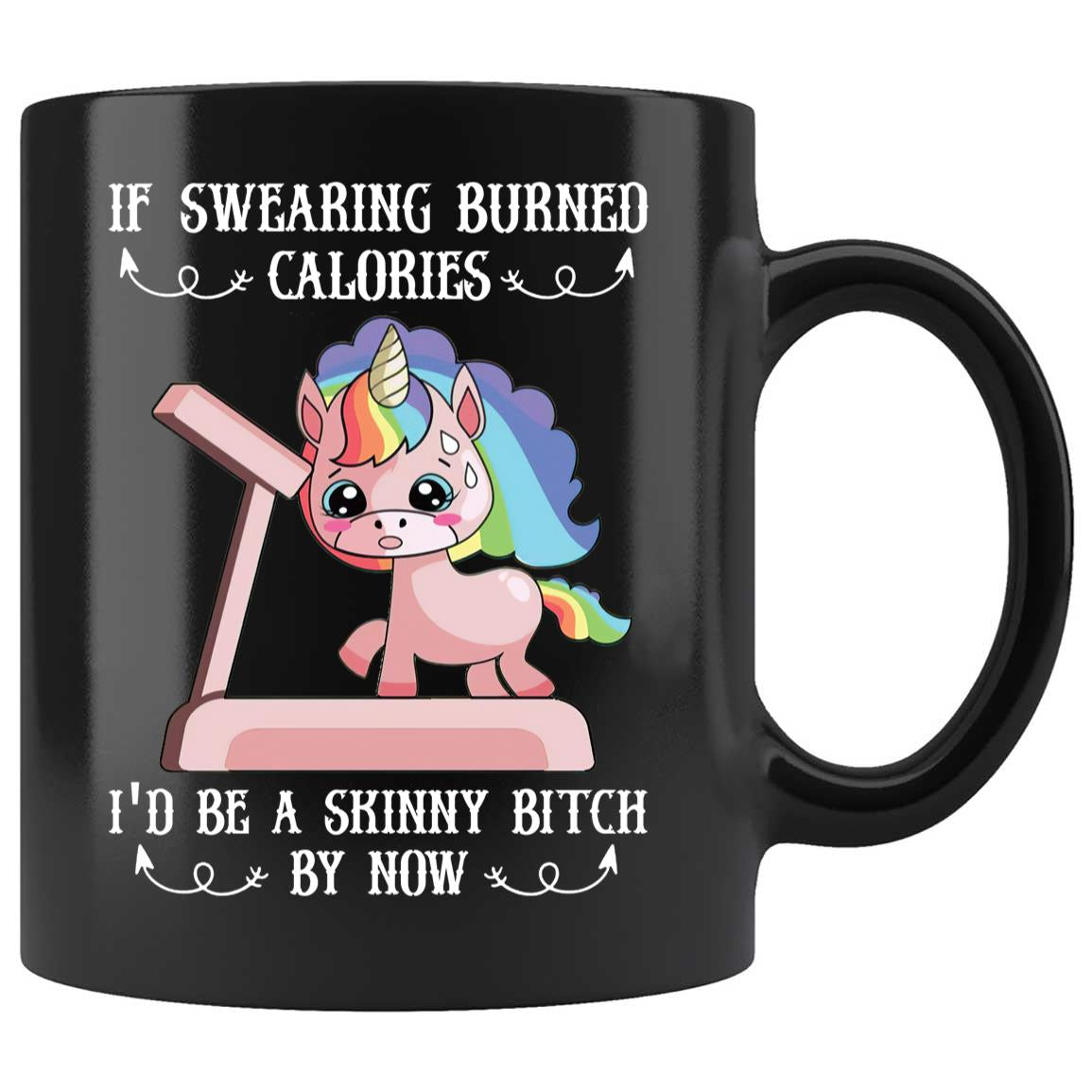Skitongifts Coffee Mug Funny Ceramic Novelty If Swearing Burned Calories, I'd Be A Skinny Bitch By Now Ad8EbIP