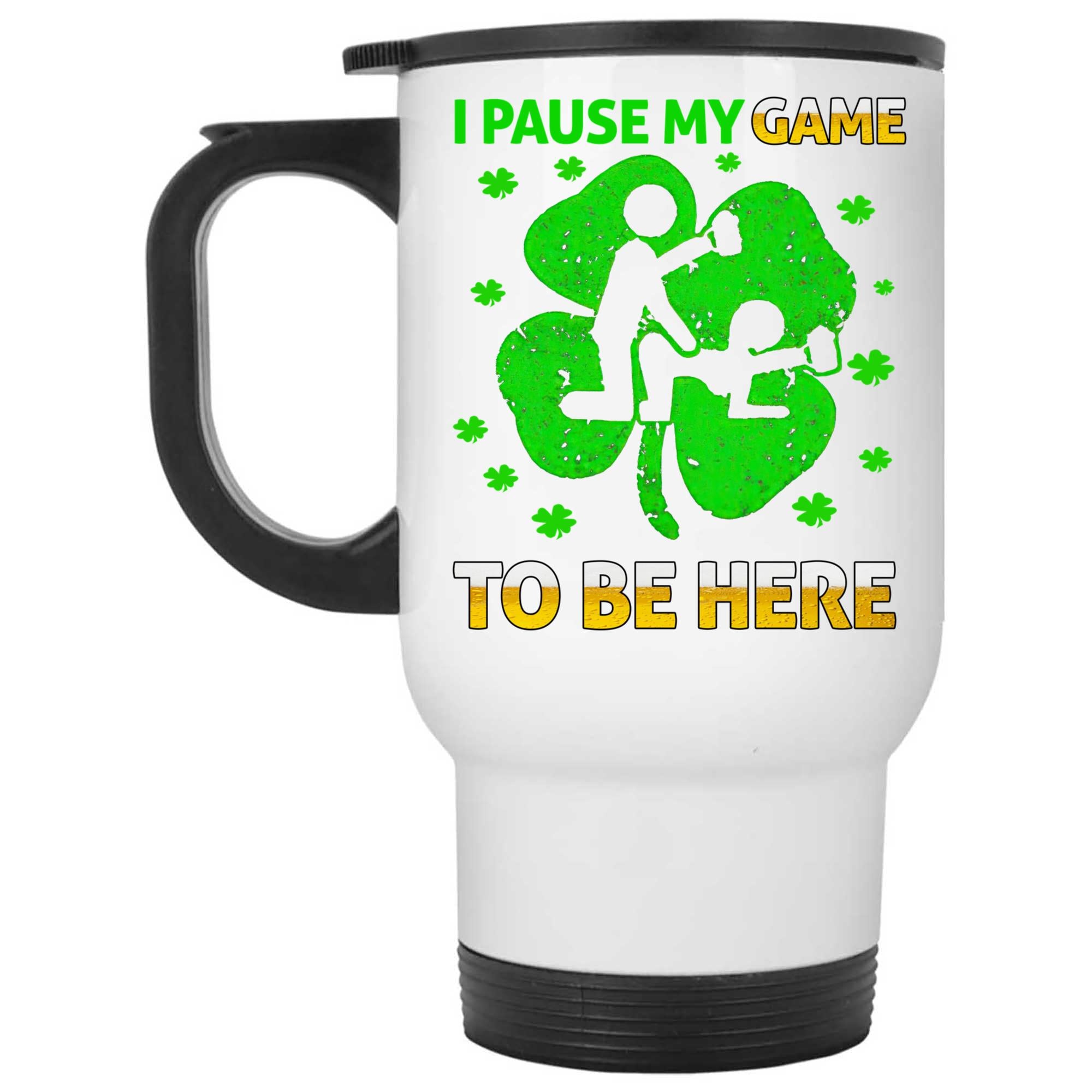 Skitongifts Coffee Mug Funny Ceramic Novelty I Pause My Game Dogy Shamrocks To Be Here Patrick Day qHL3JBX
