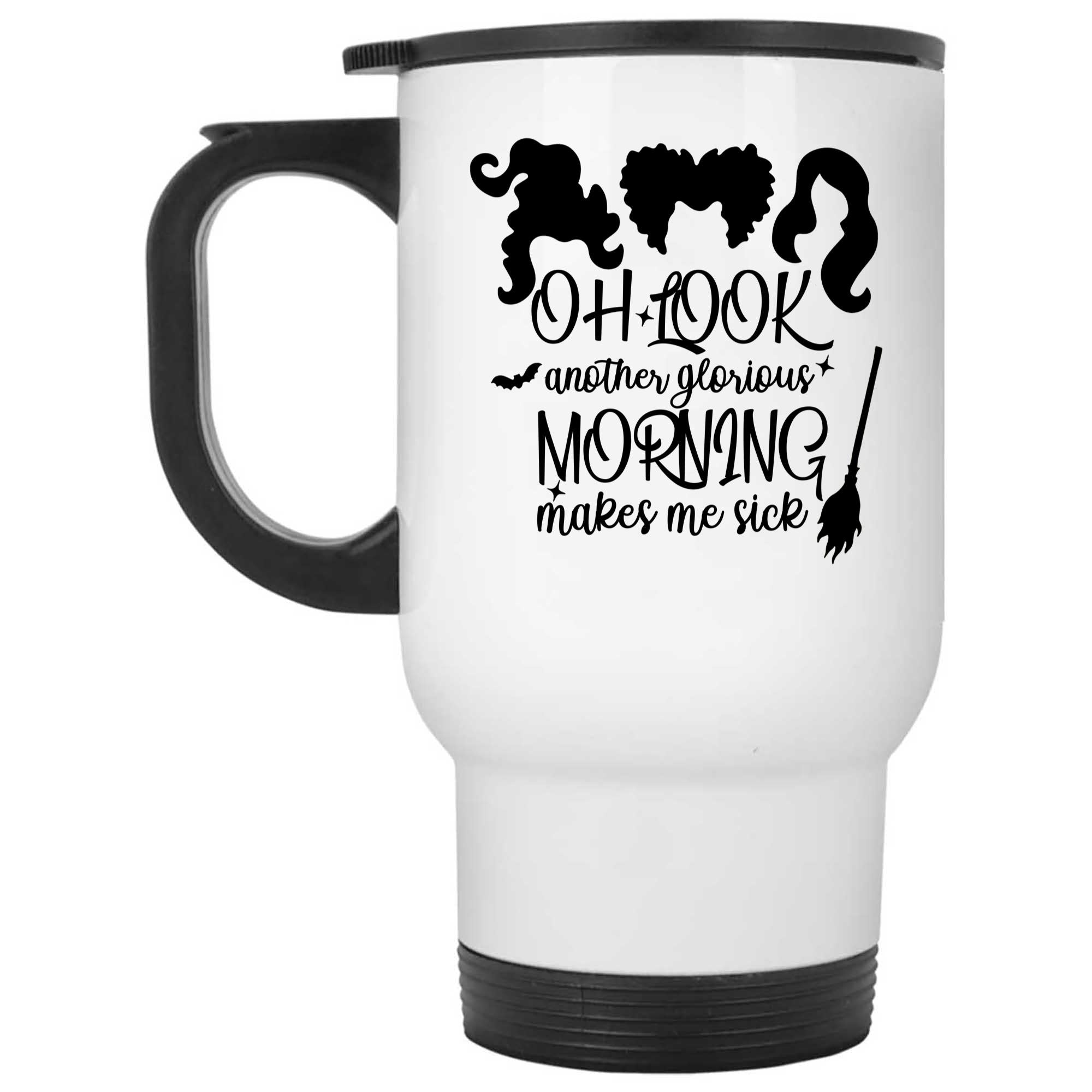 Skitongifts Coffee Mug Funny Ceramic Novelty Oh Look Another Glorious Morning Mug Makes Me Sick Ge6np5S