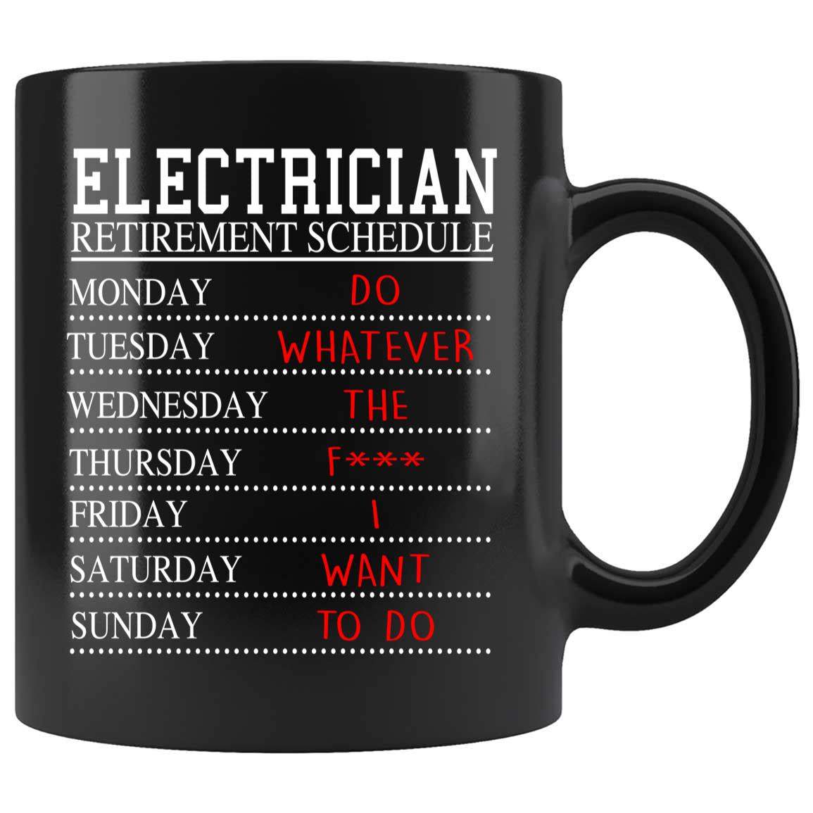 Skitongifts Coffee Mug Funny Ceramic Novelty Electrician Retirement Schedule,Happy And Retired Electrician Congratulations - Funny Gag Retire For Electrician JaZcKw6