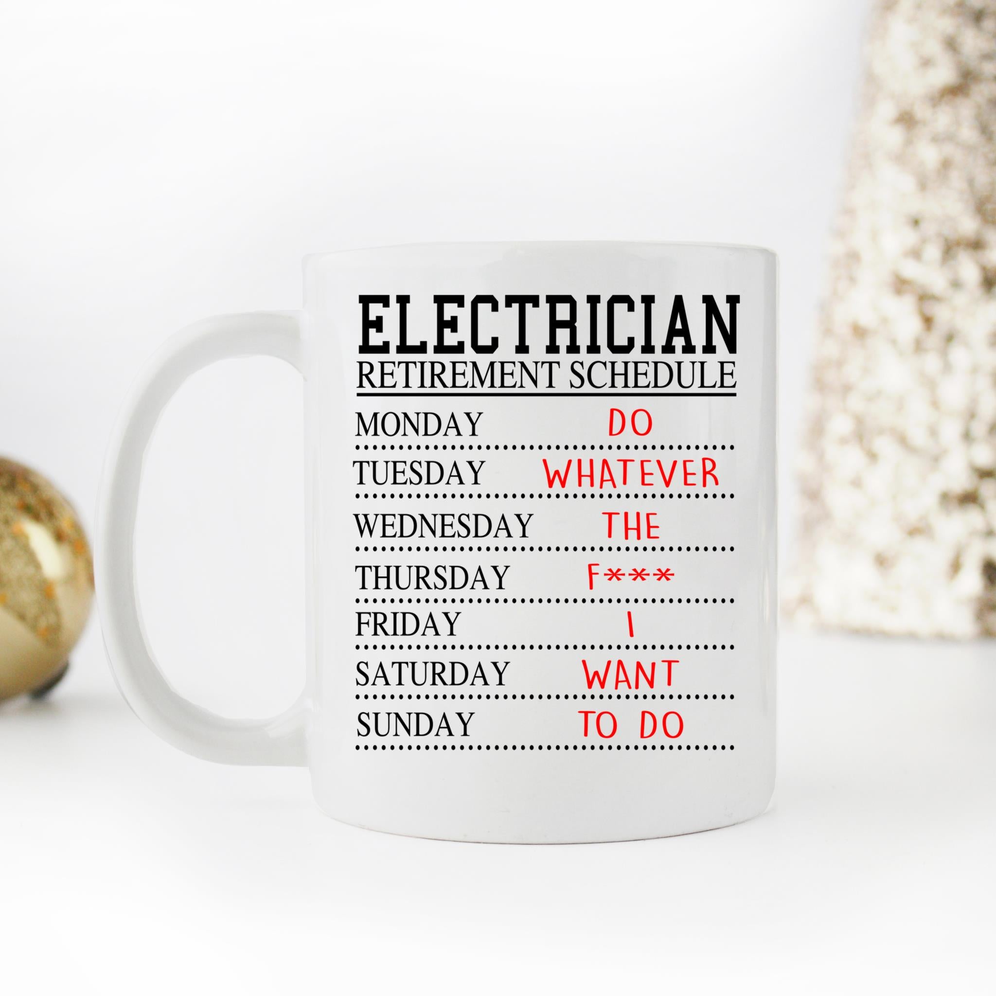 Skitongifts Coffee Mug Funny Ceramic Novelty Electrician Retirement Schedule,Happy And Retired Electrician Congratulations - Funny Gag Retire For Electrician JaZcKw6