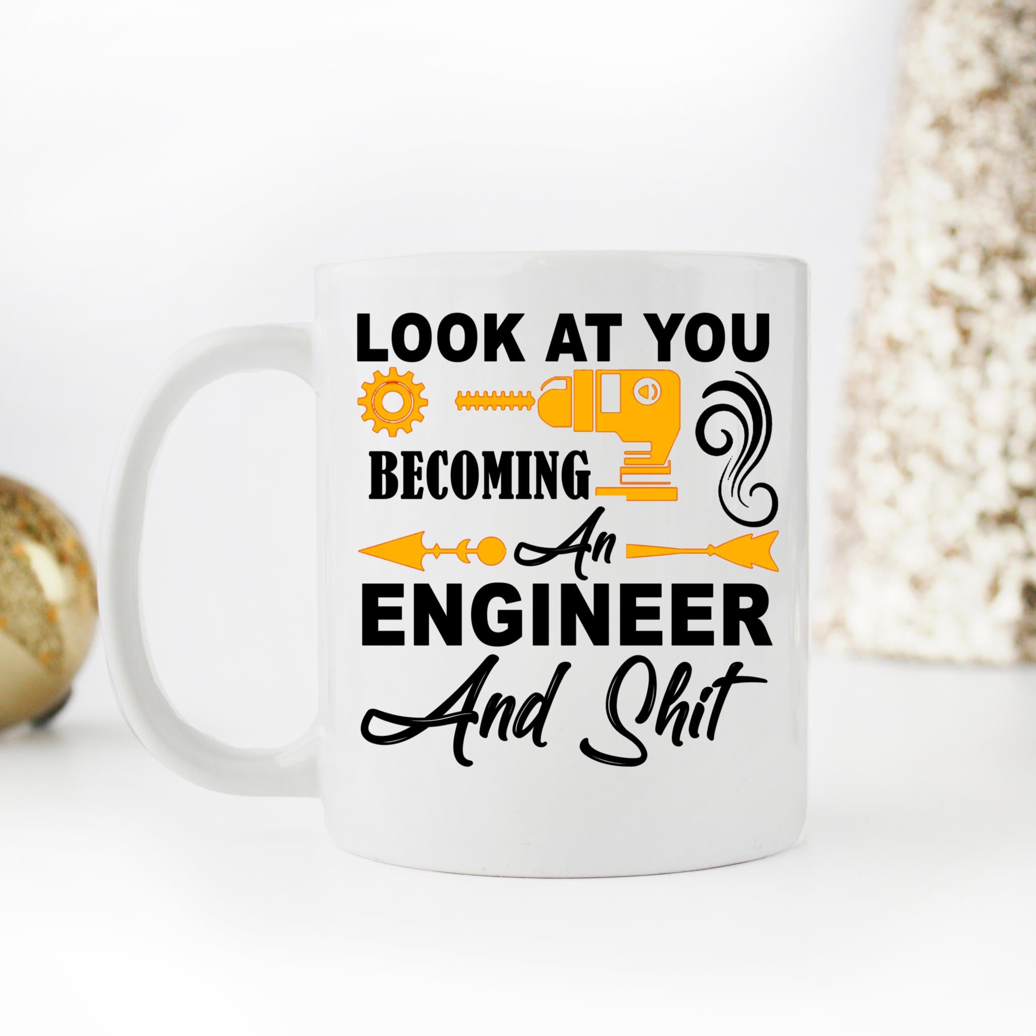 Skitongifts Coffee Mug Funny Ceramic Novelty Look At You Becoming An Engineer And Shit GPw6DVX